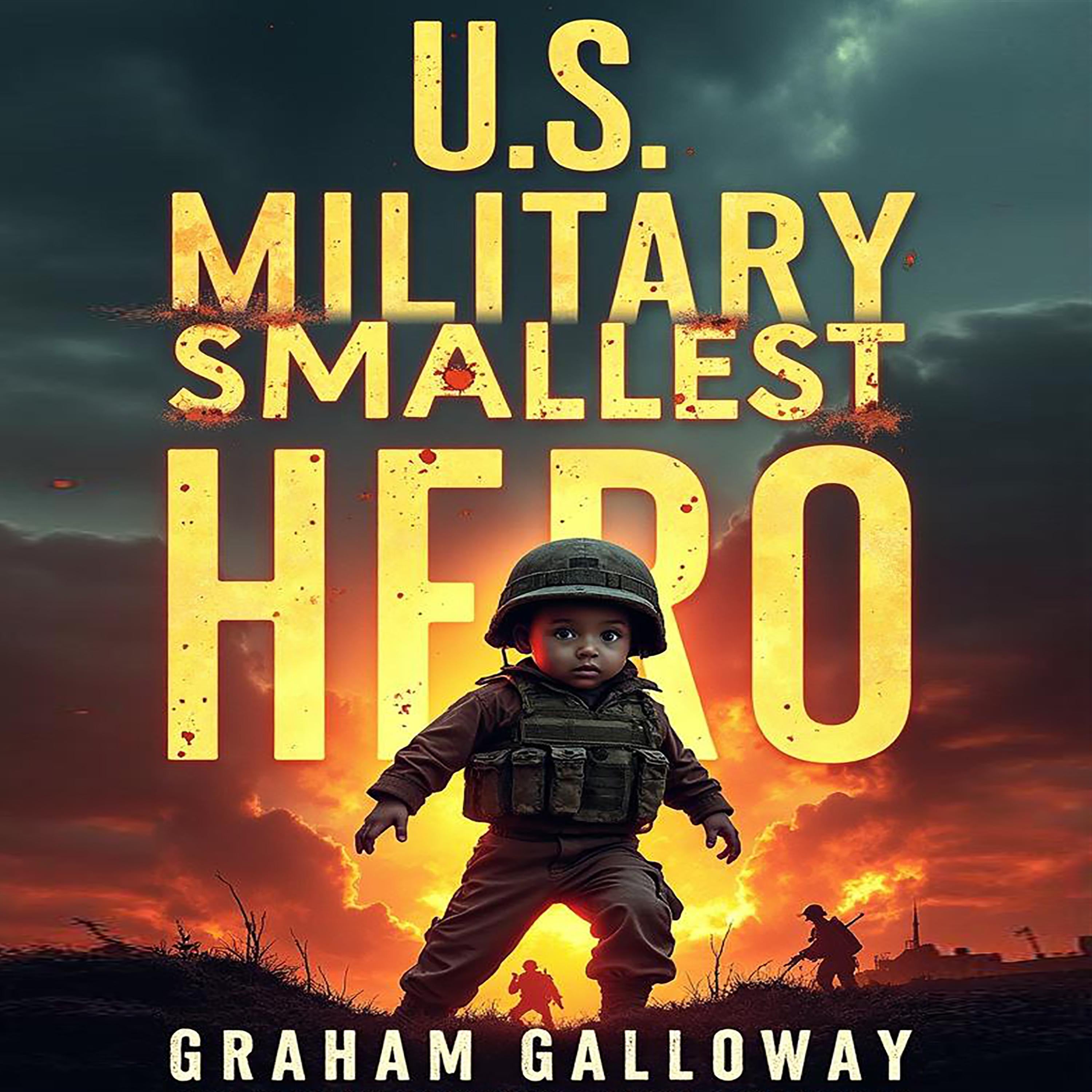 U.S. Military's Smallest Hero: The True Story of a Green Beret Legend