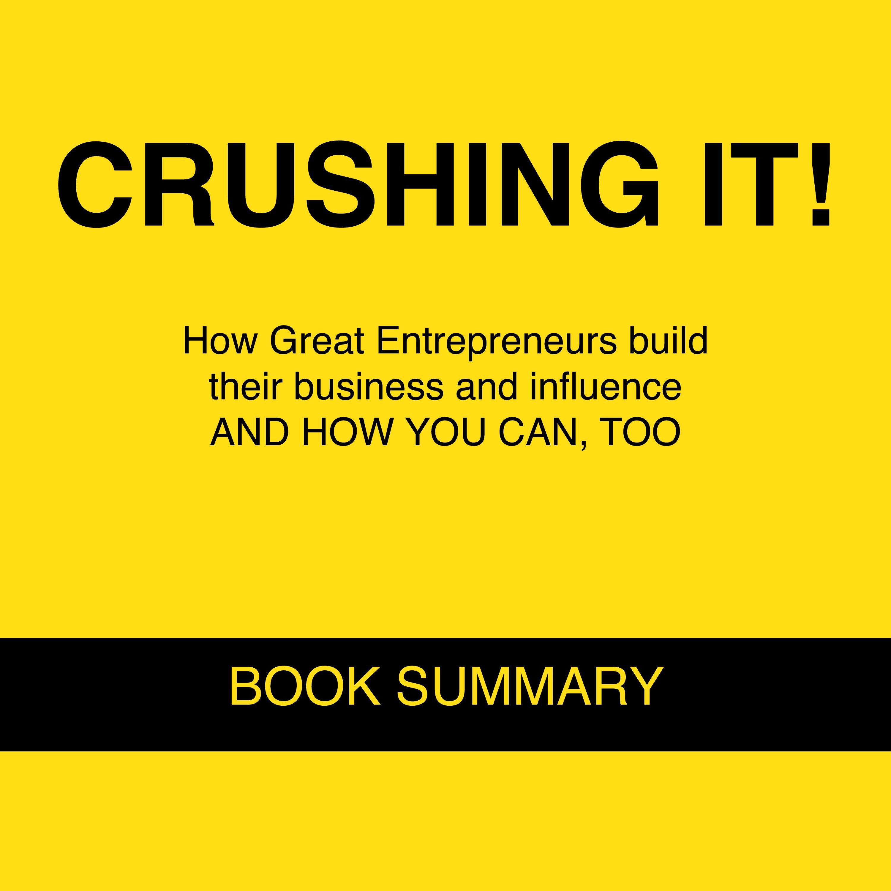 Crushing It!: Book Summary & Analysis