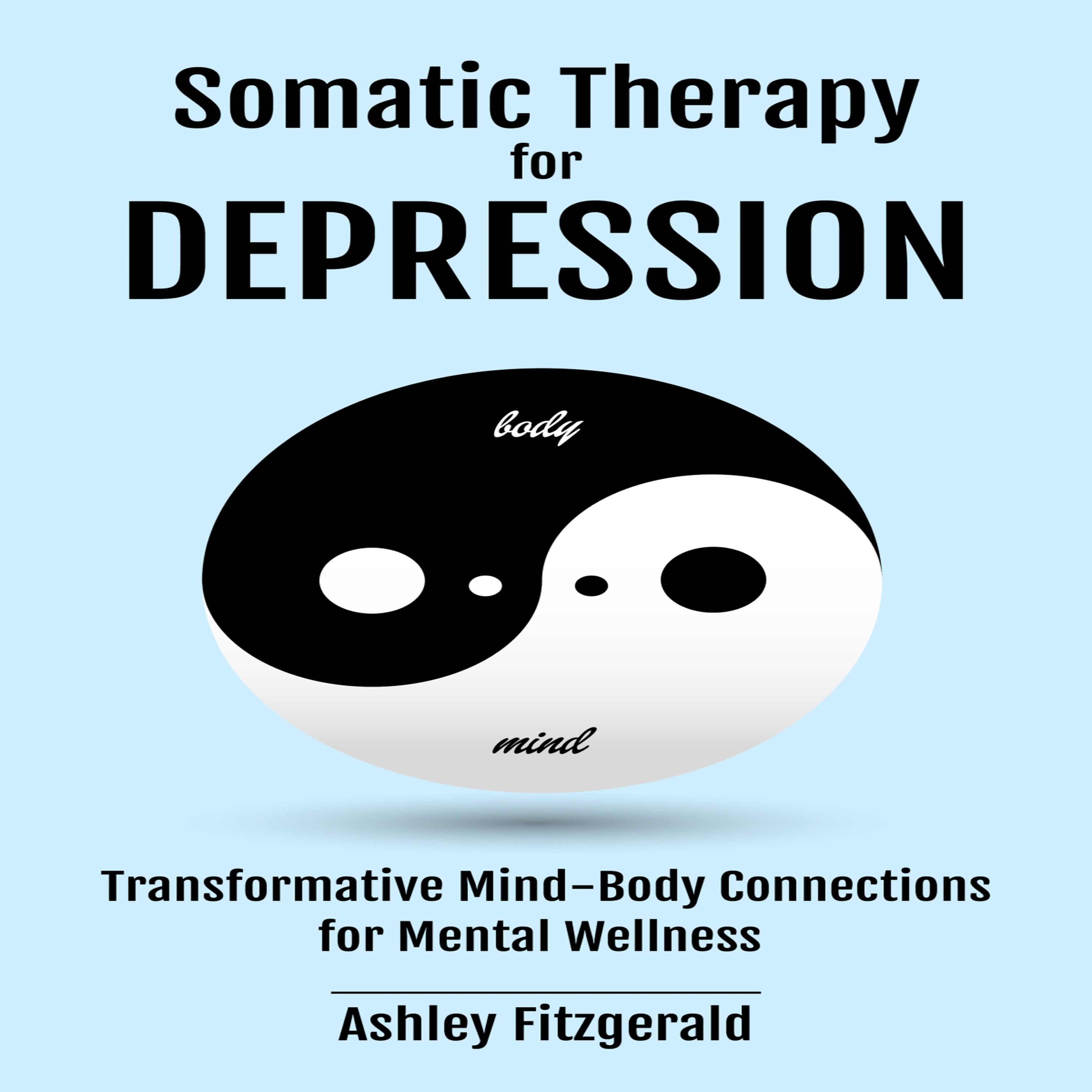 SOMATIC THERAPY FOR DEPRESSION