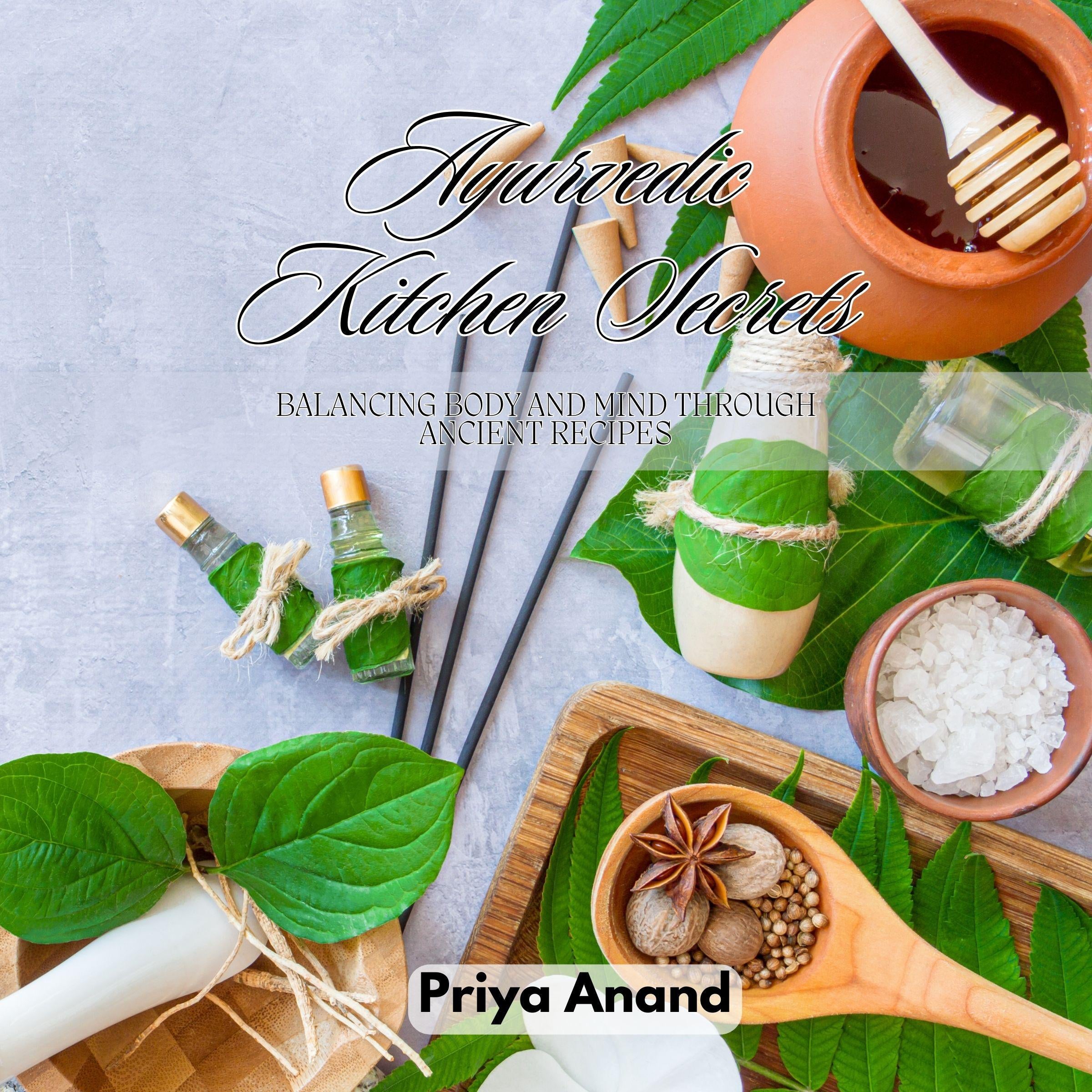 Ayurvedic Kitchen Secrets