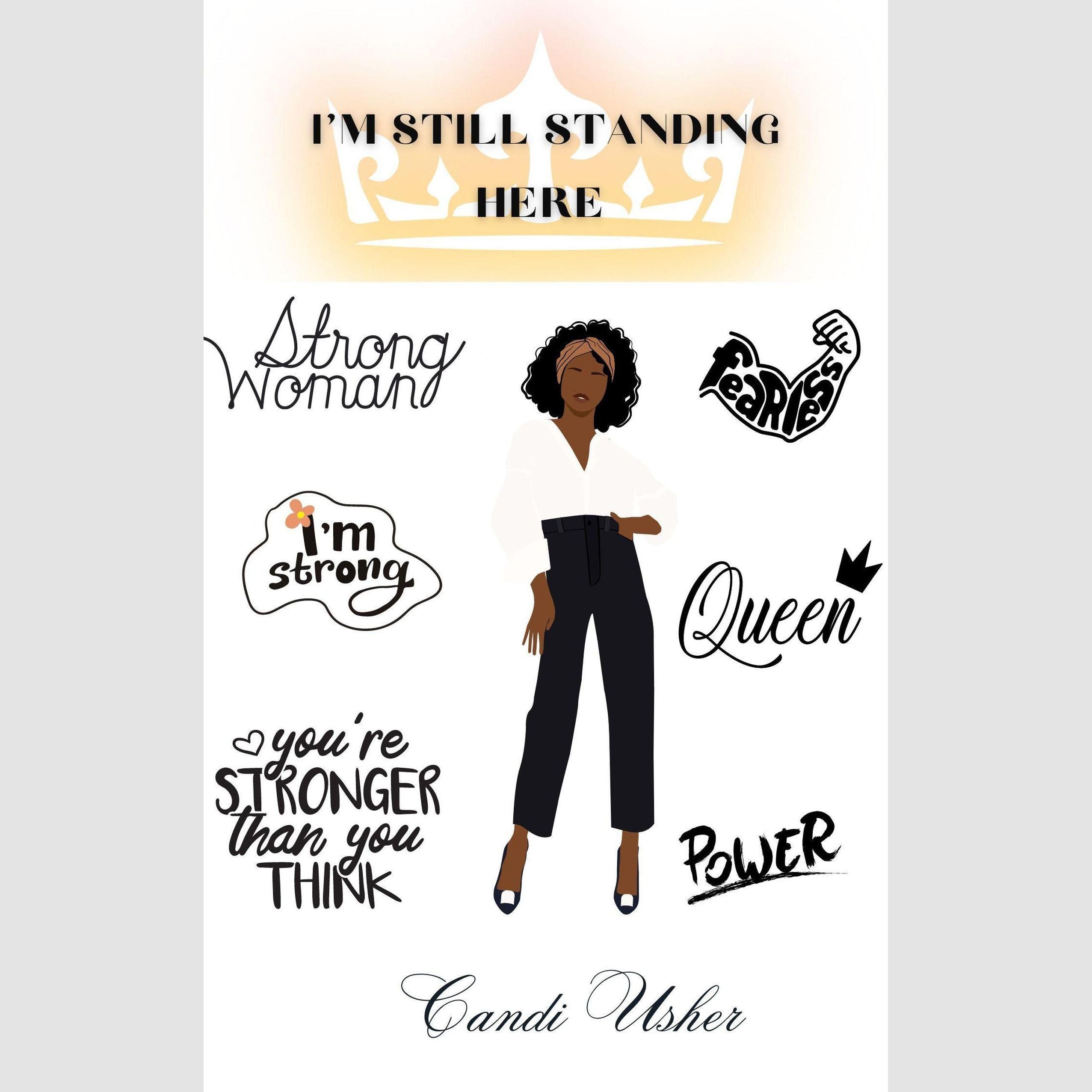 I'm Still Standing Here