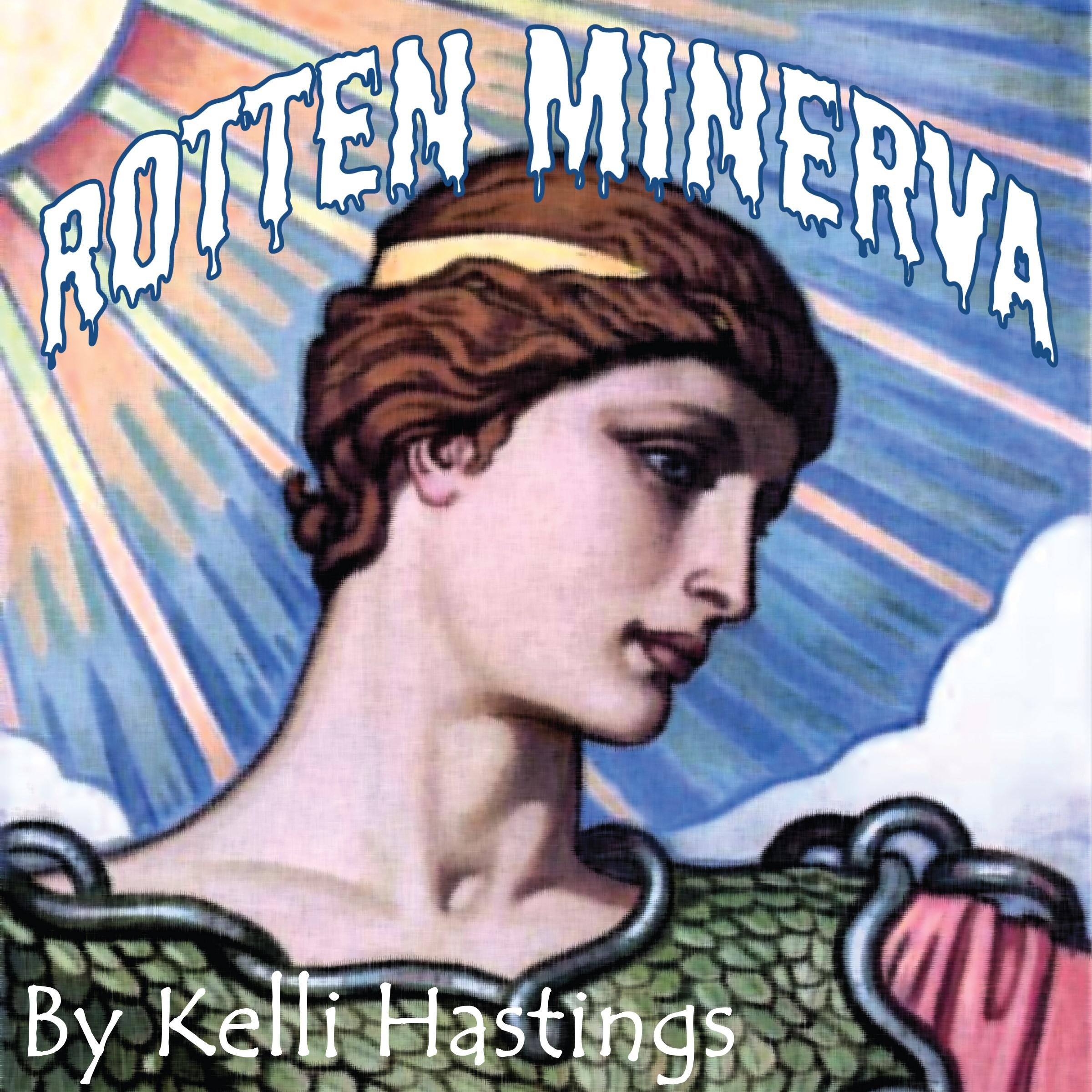Rotten Minerva