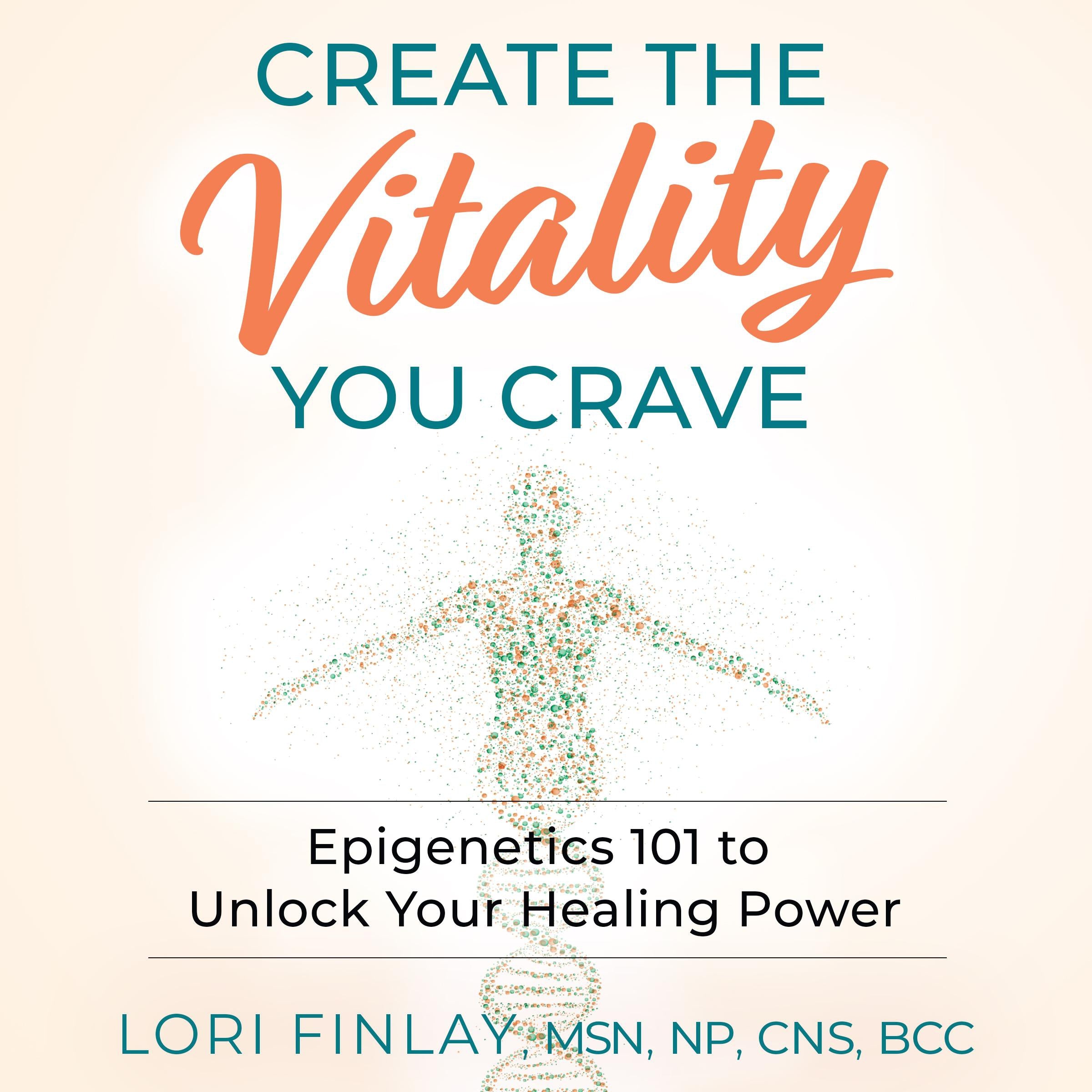 Create The Vitality You Crave