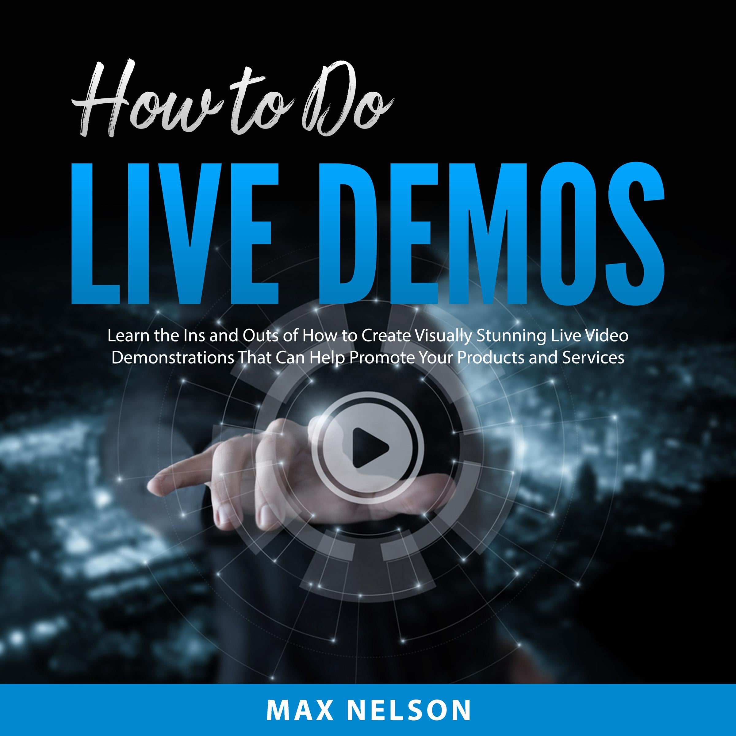 How to Do Live Demos