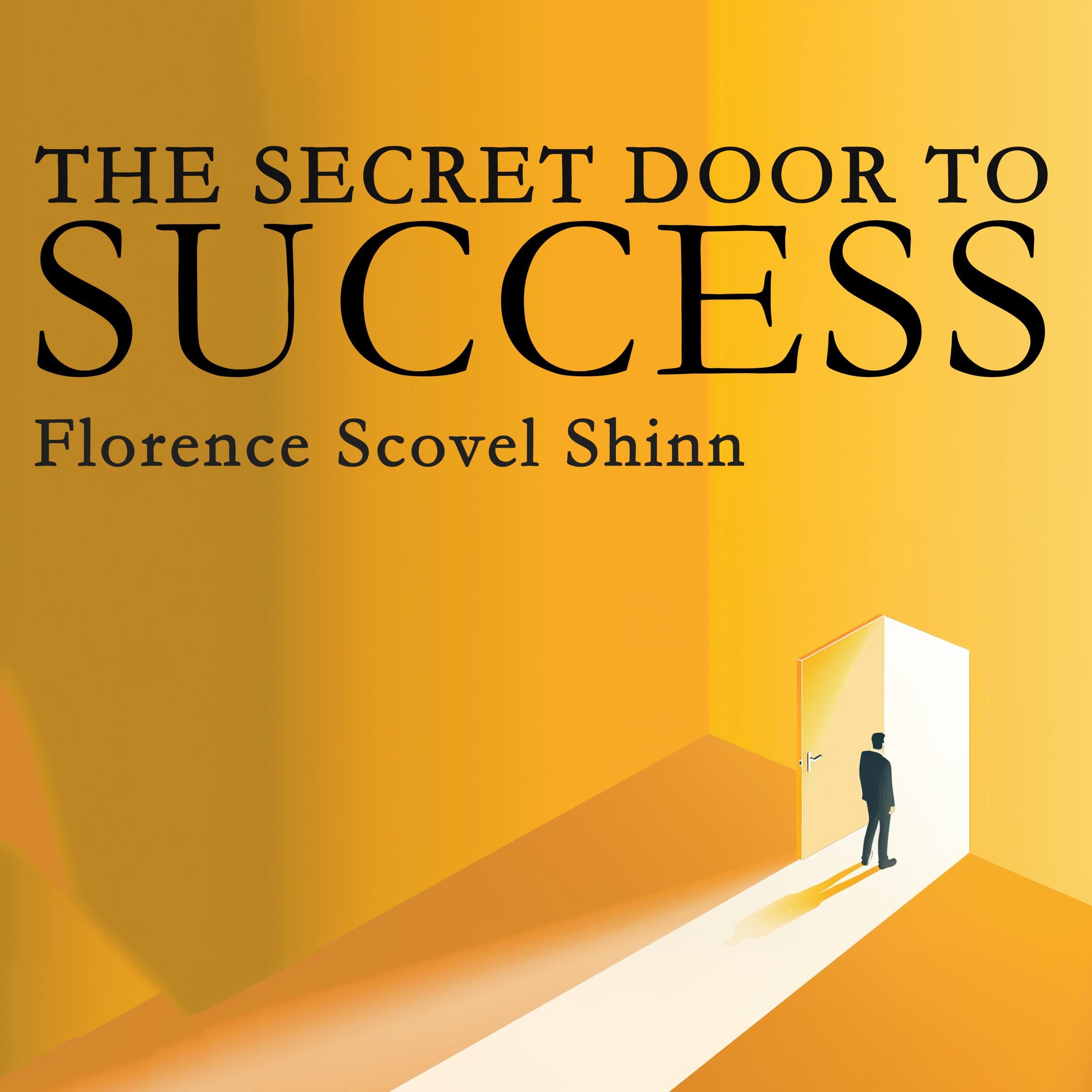 The Secret Door to Success