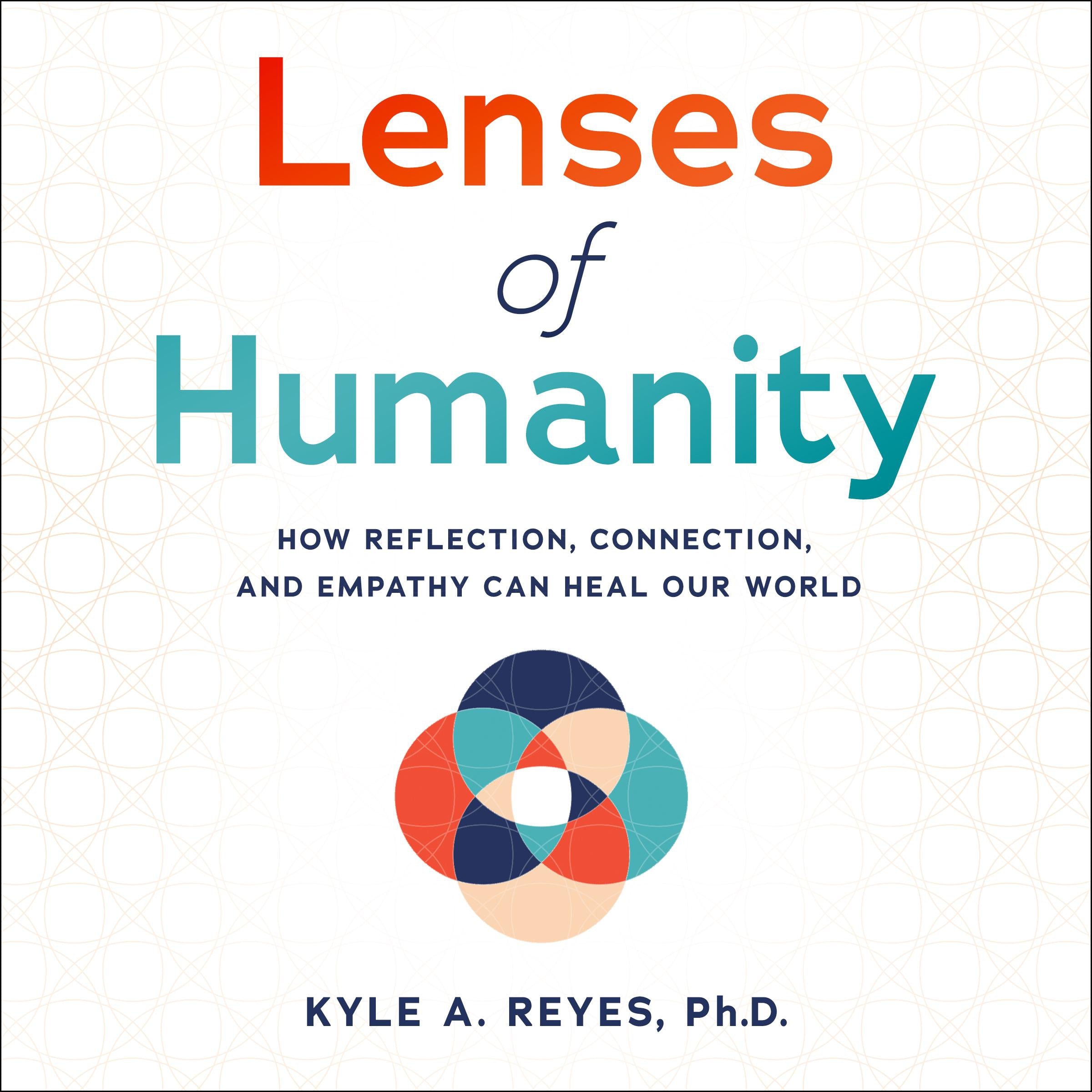 Lenses of Humanity