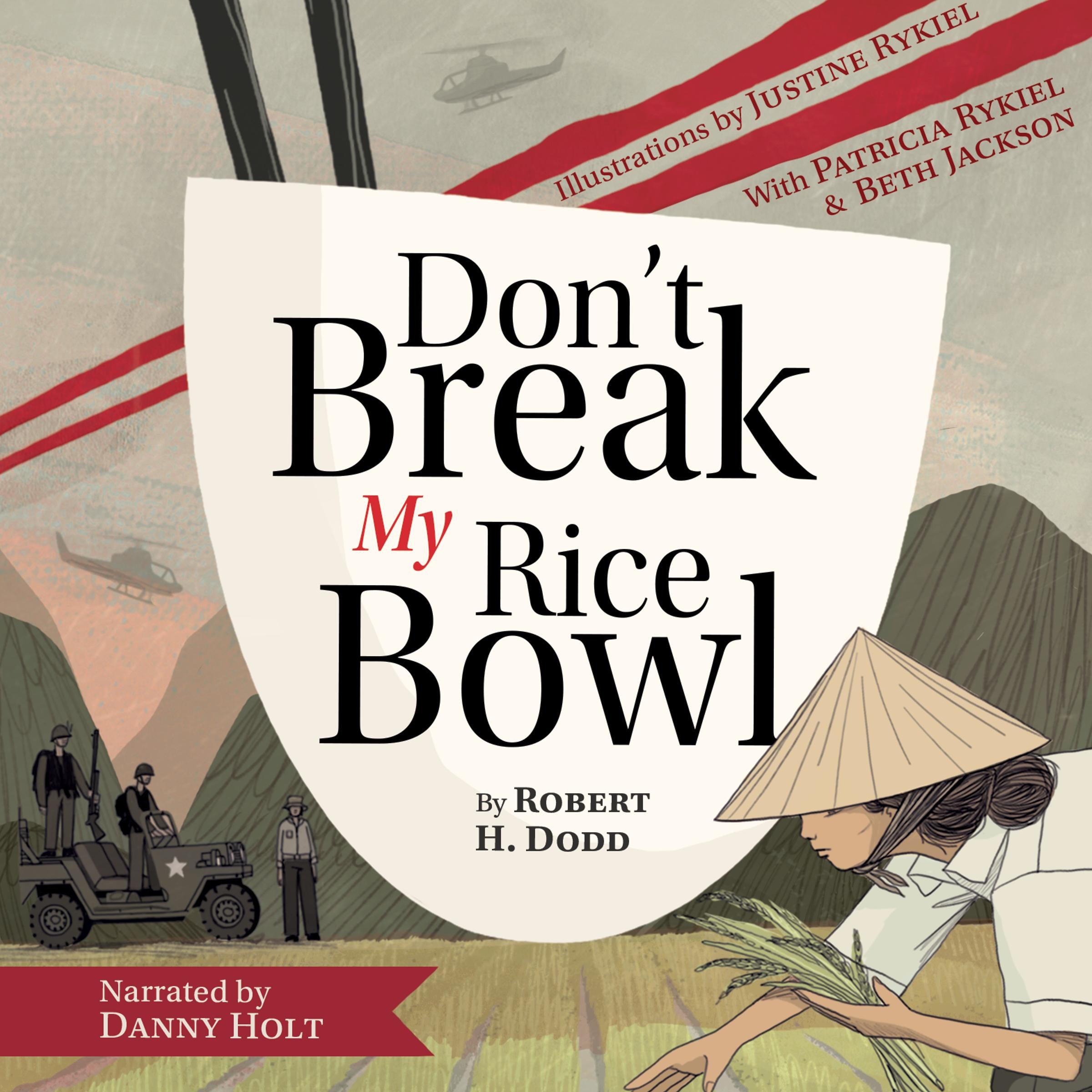 Don't Break My Rice Bowl