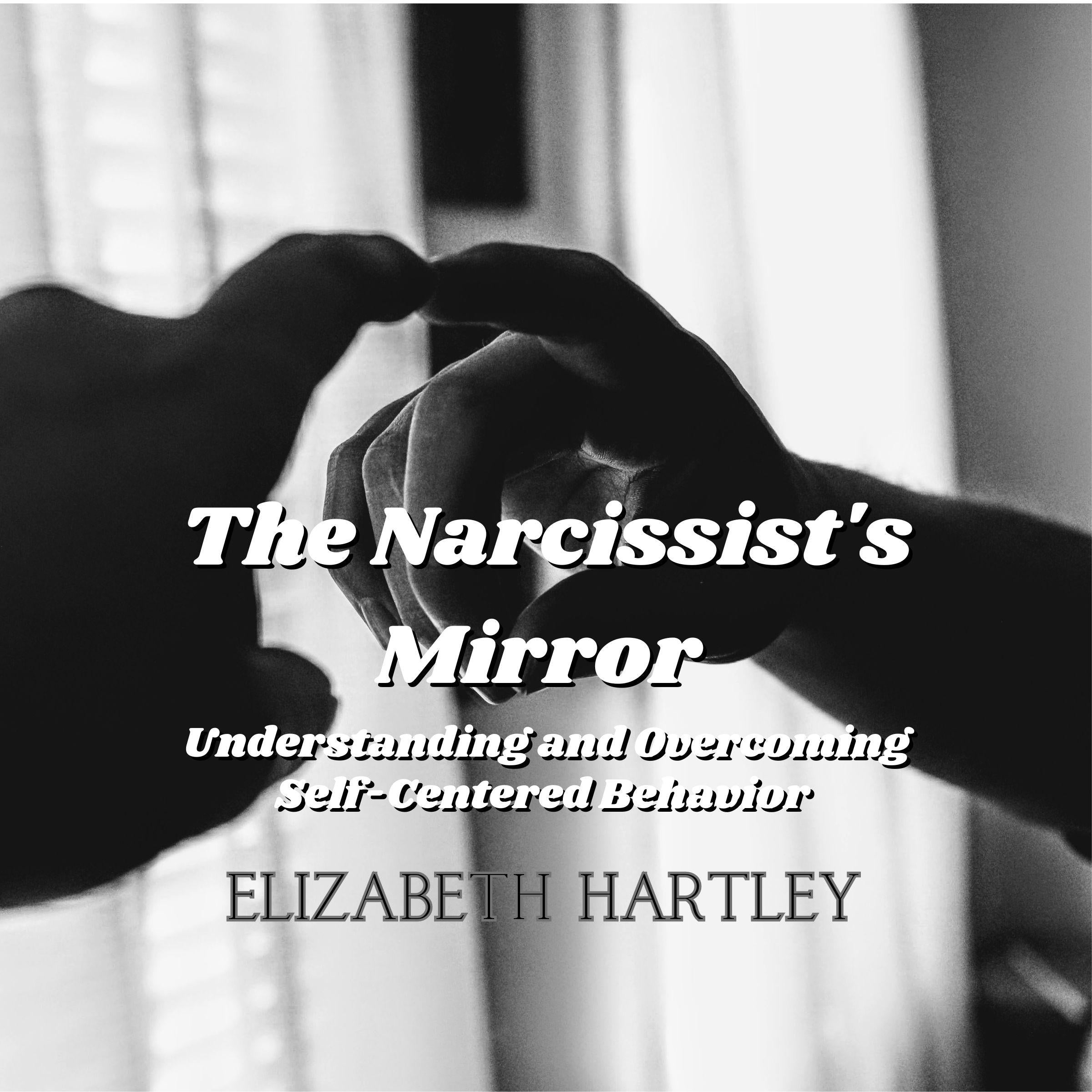 The Narcissist's Mirror