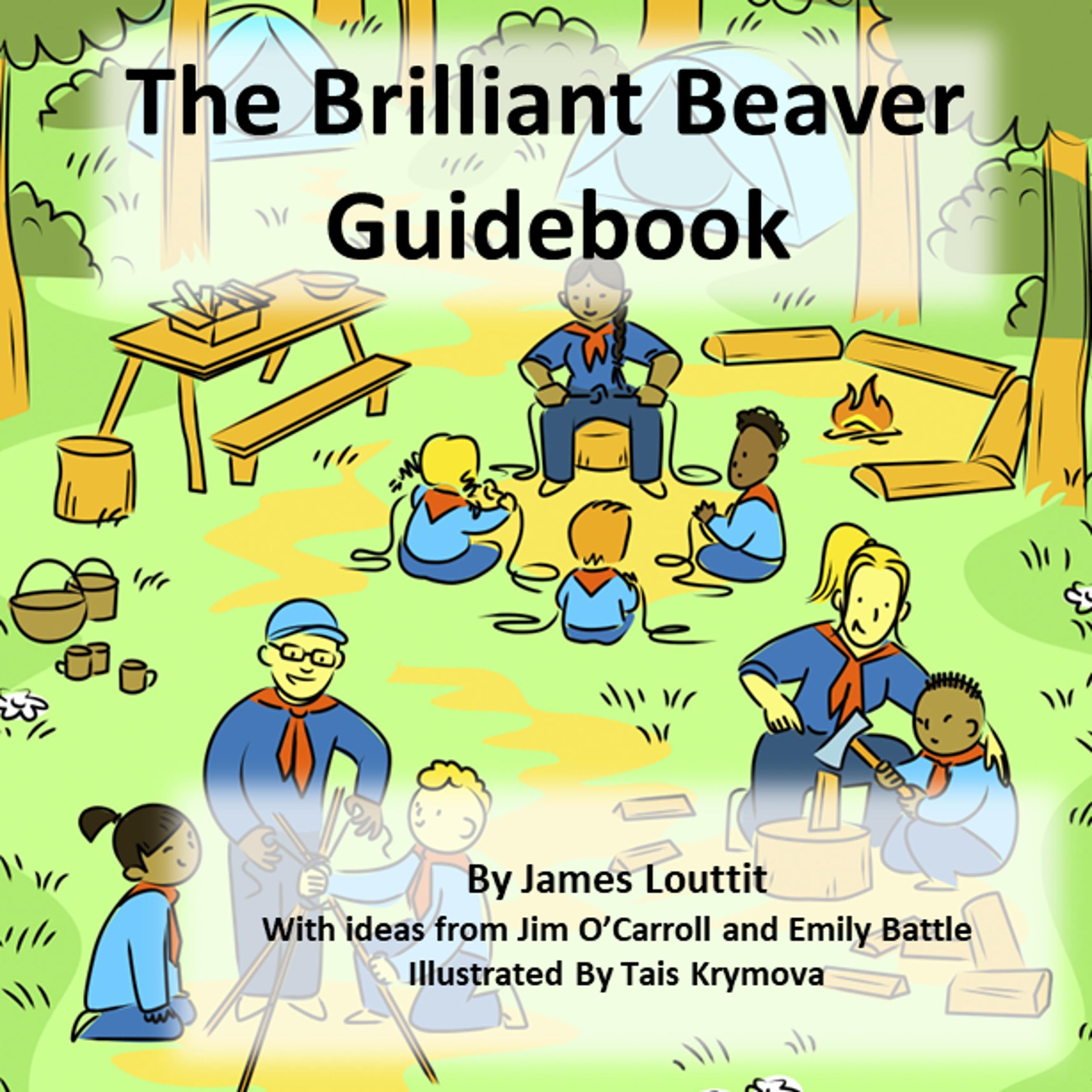 The Brilliant Beaver Guidebook