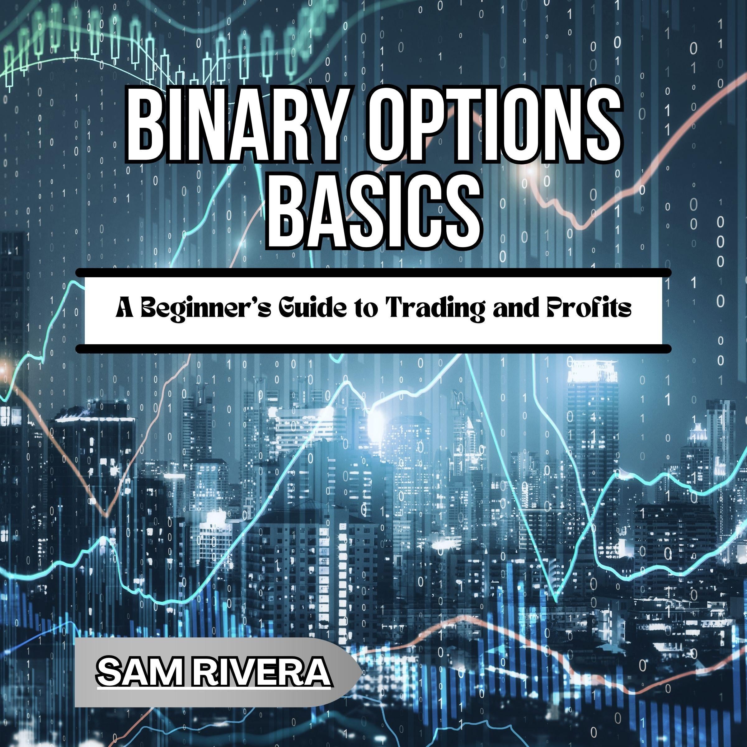 Binary Options Basics