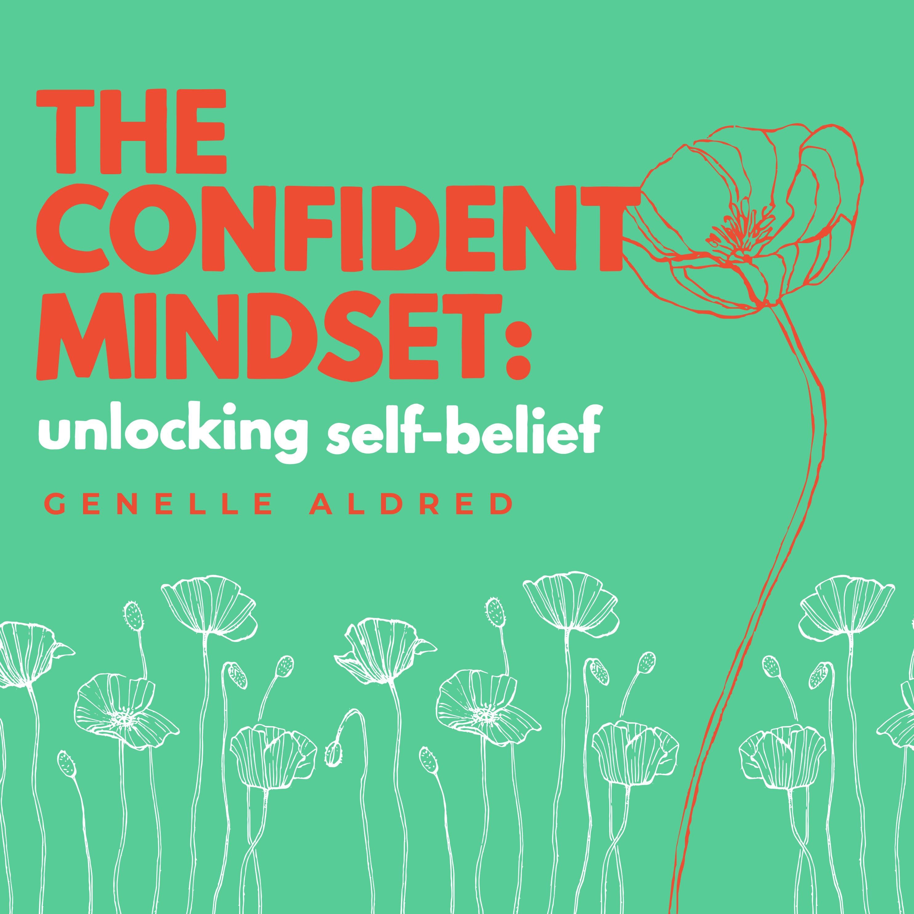 The Confident Mindset