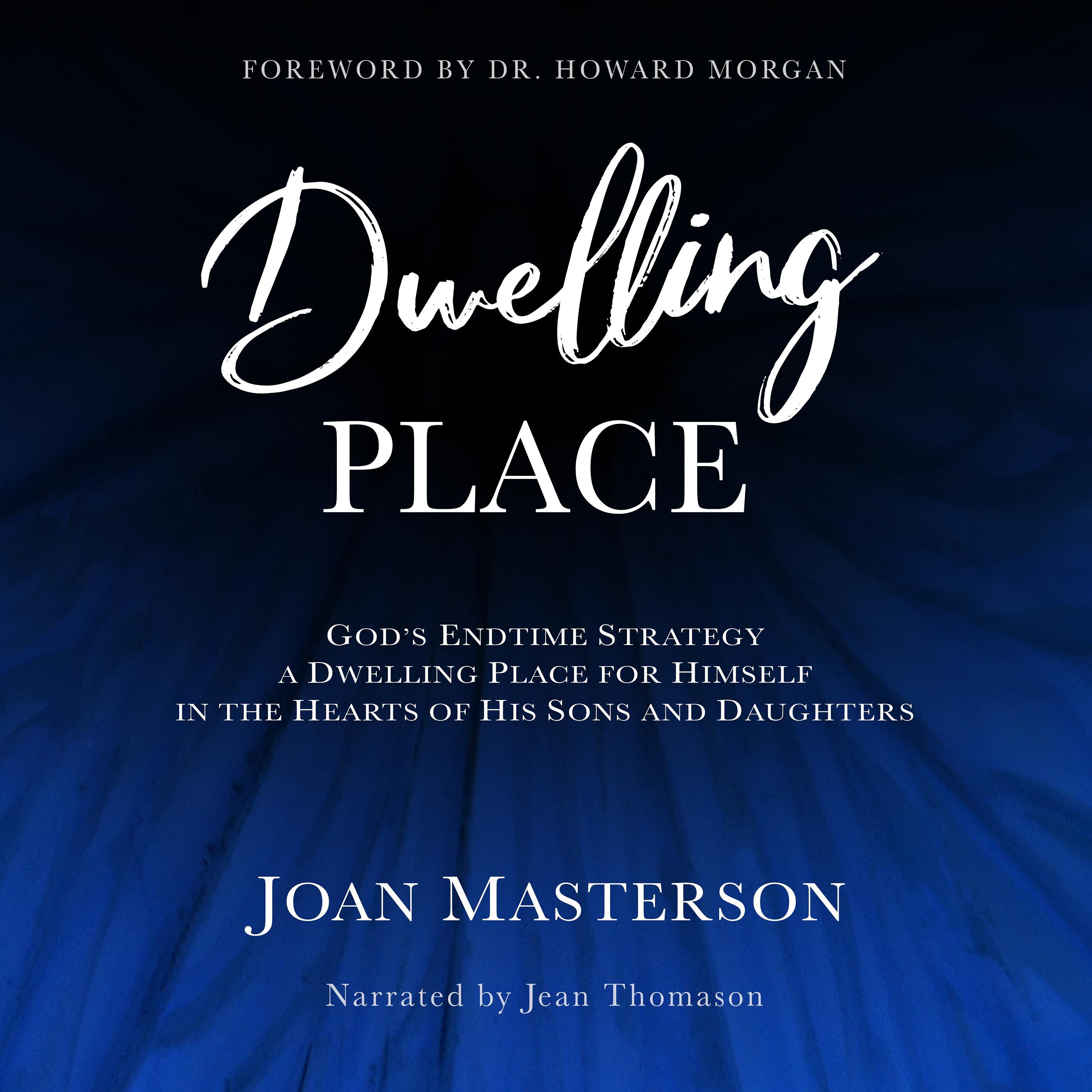 Dwelling Place