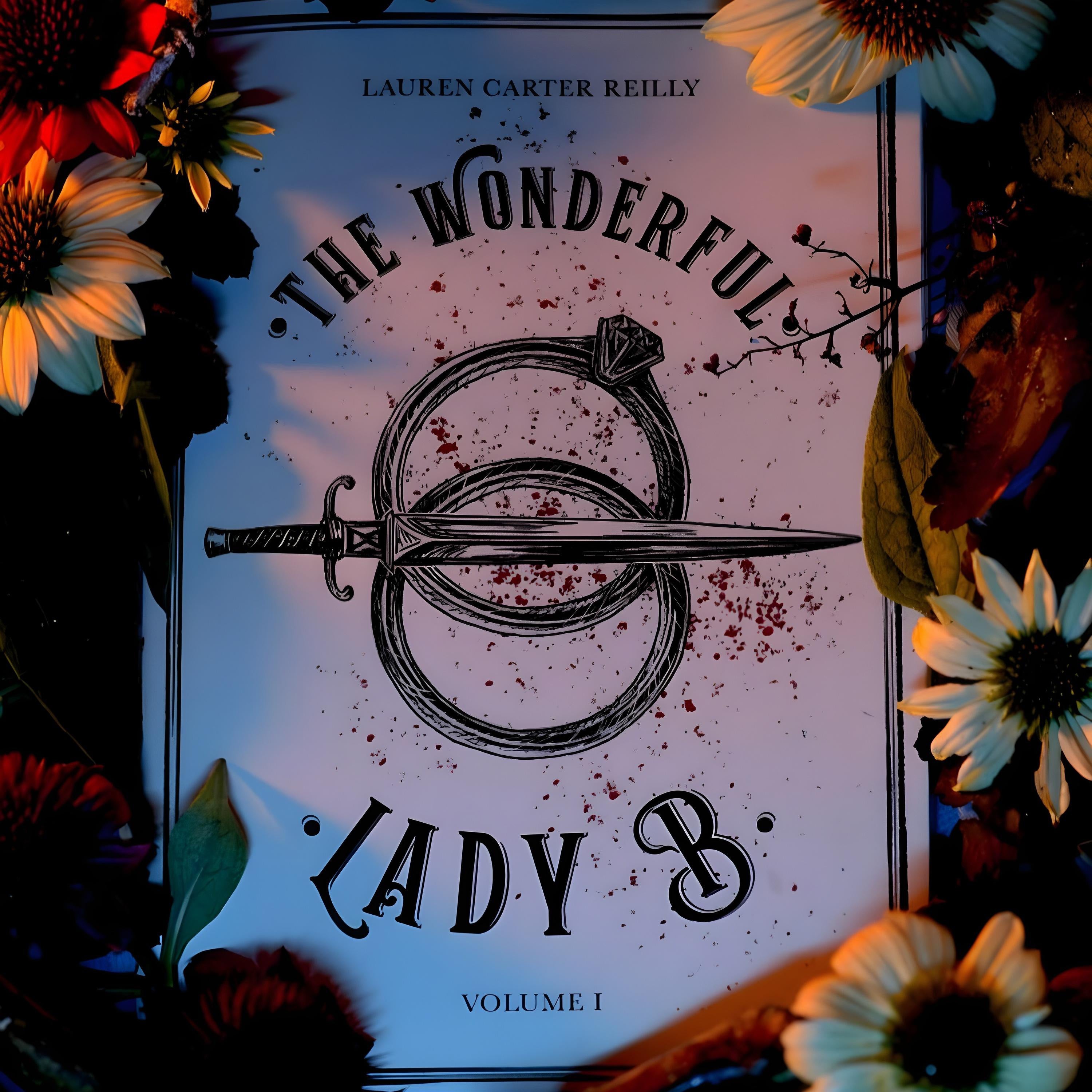 The Wonderful Lady B. - Volume 1