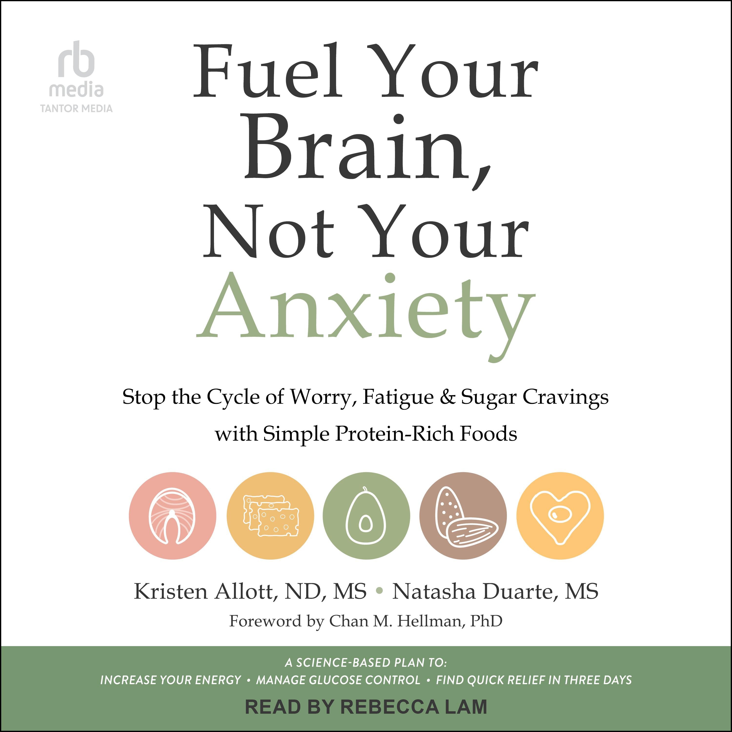 Fuel Your Brain, Not Your Anxiety