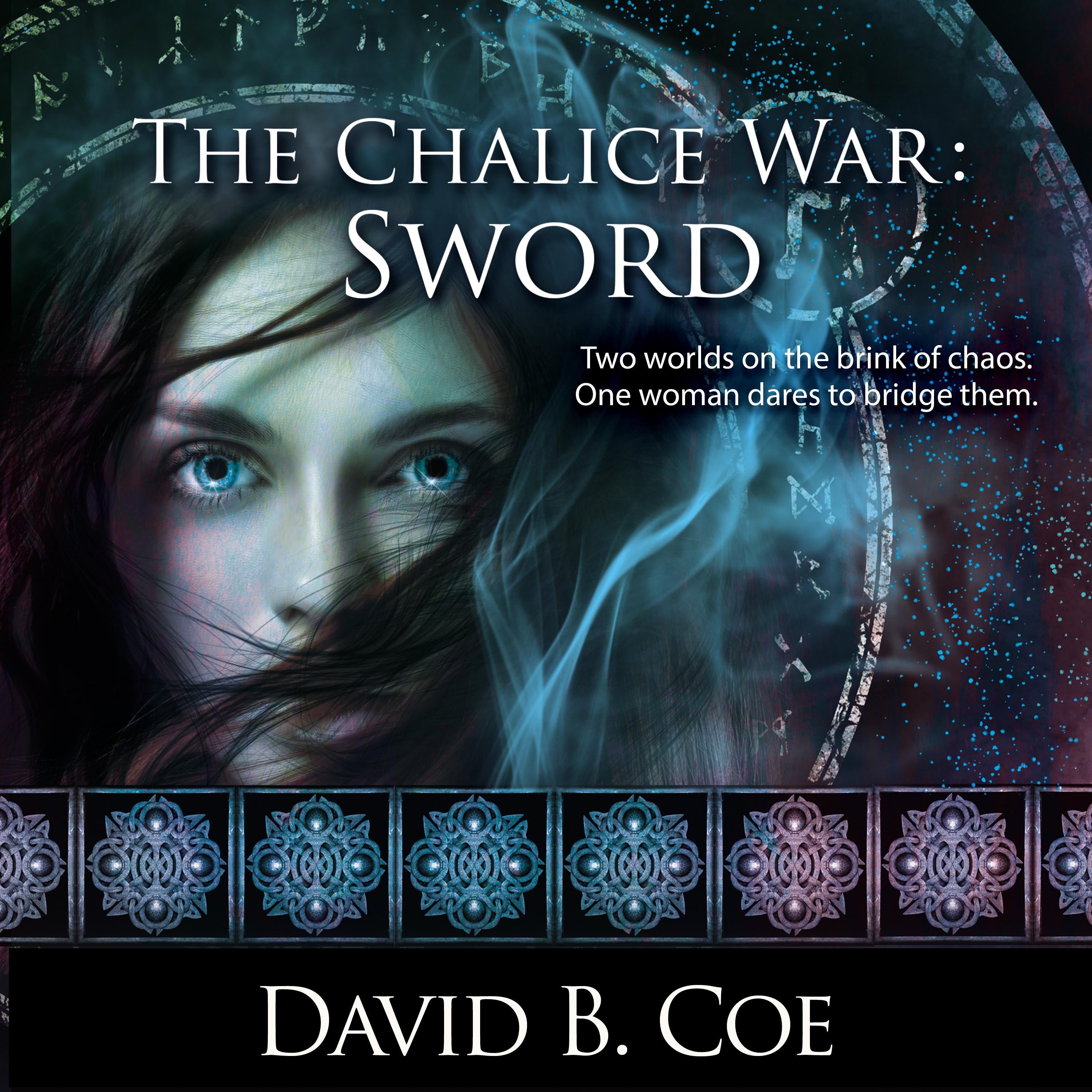 The Chalice War: Sword