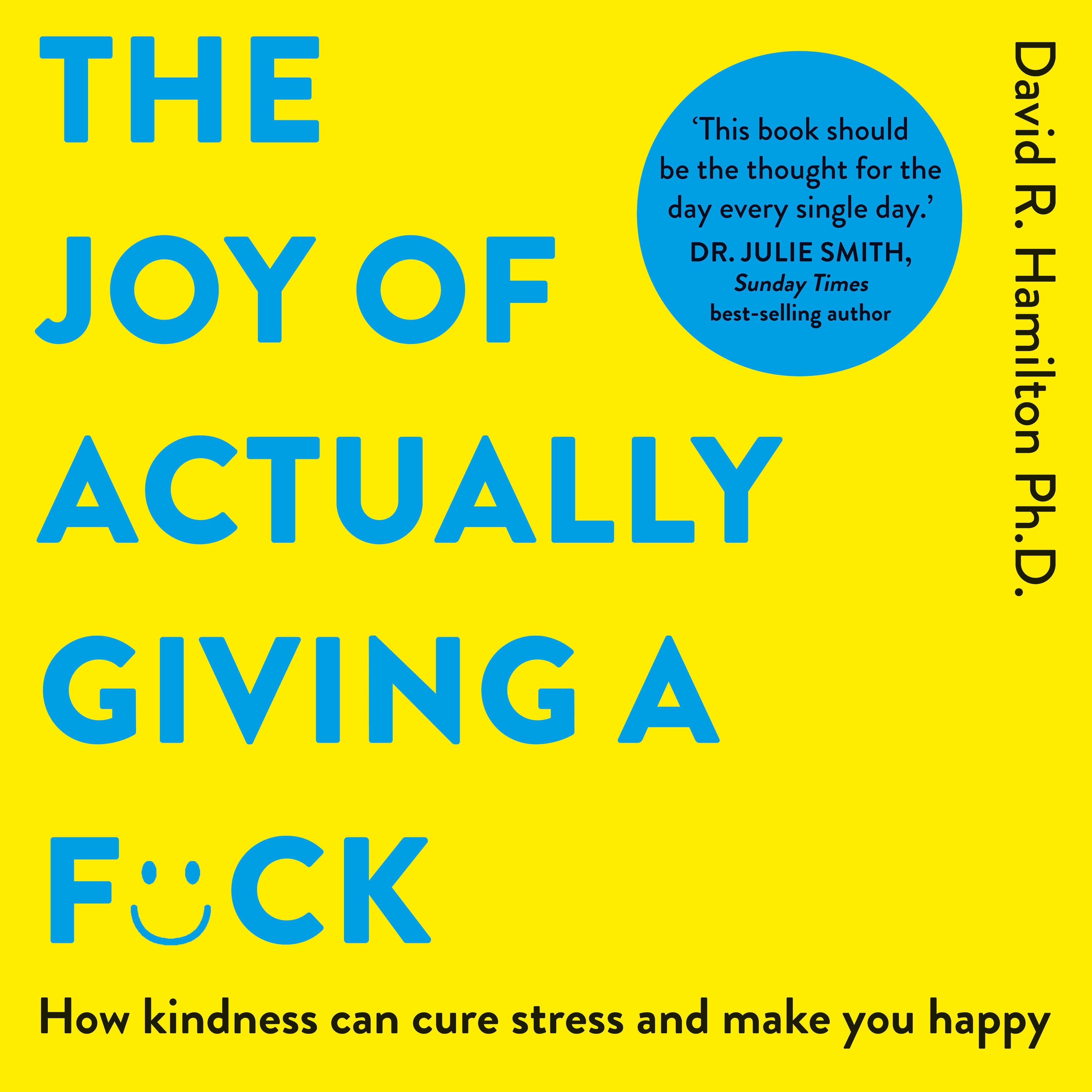 The Joy of Actually Giving a F*ck