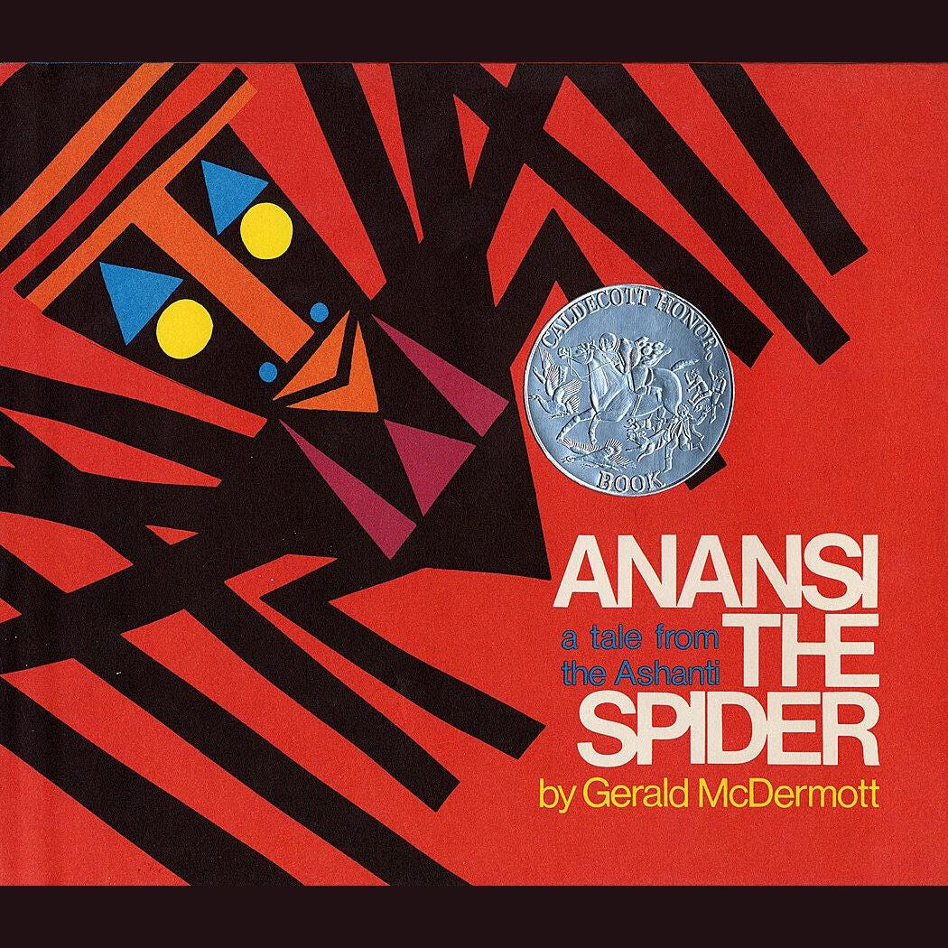 Anansi the Spider: A Tale from the Ashanti