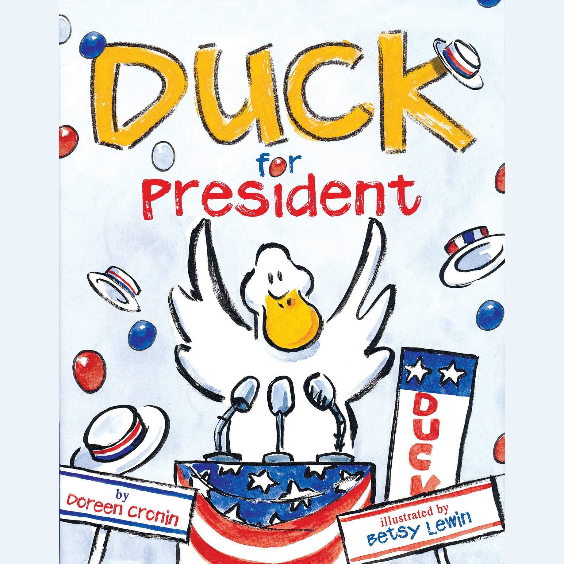 Duck for President
