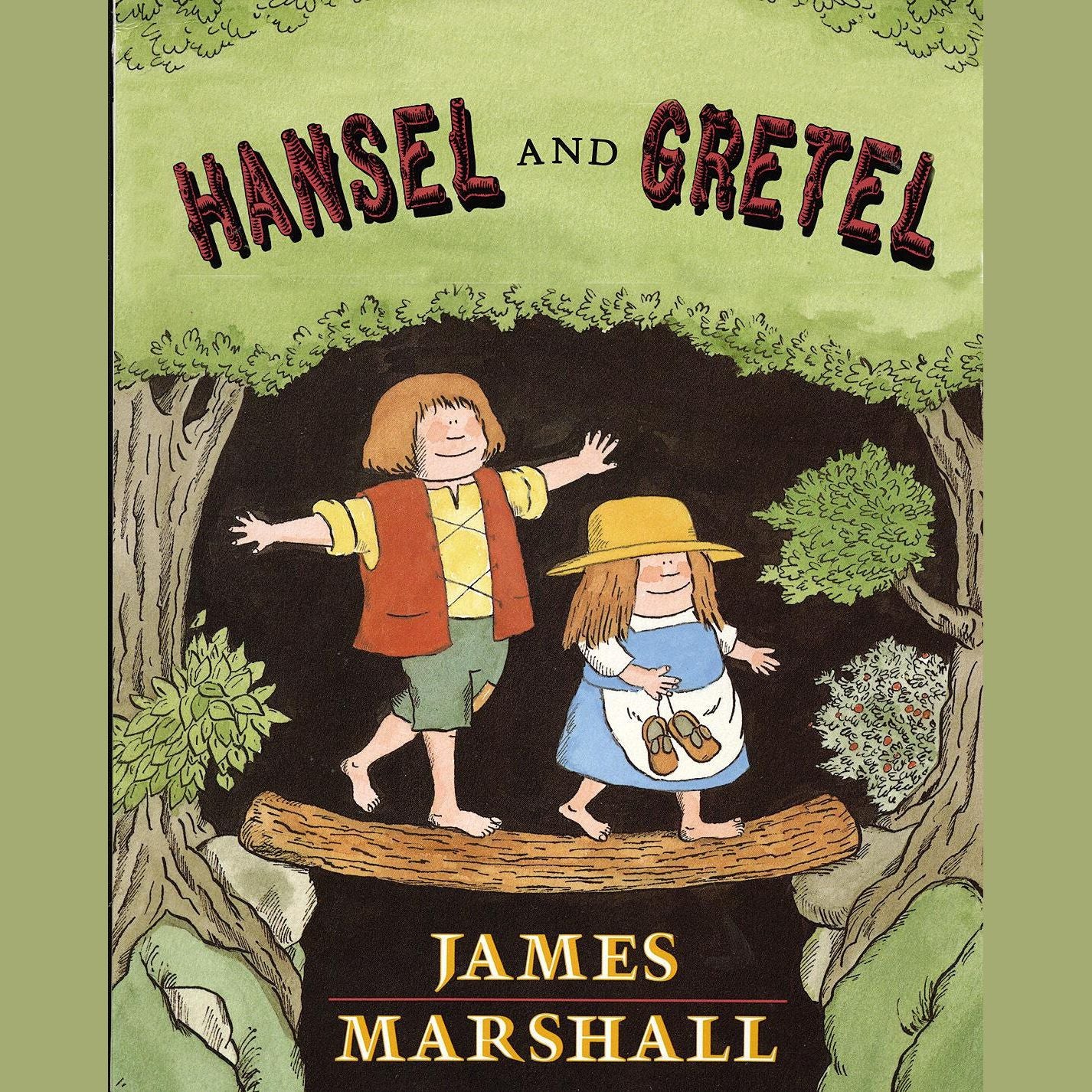 Hansel and Gretel