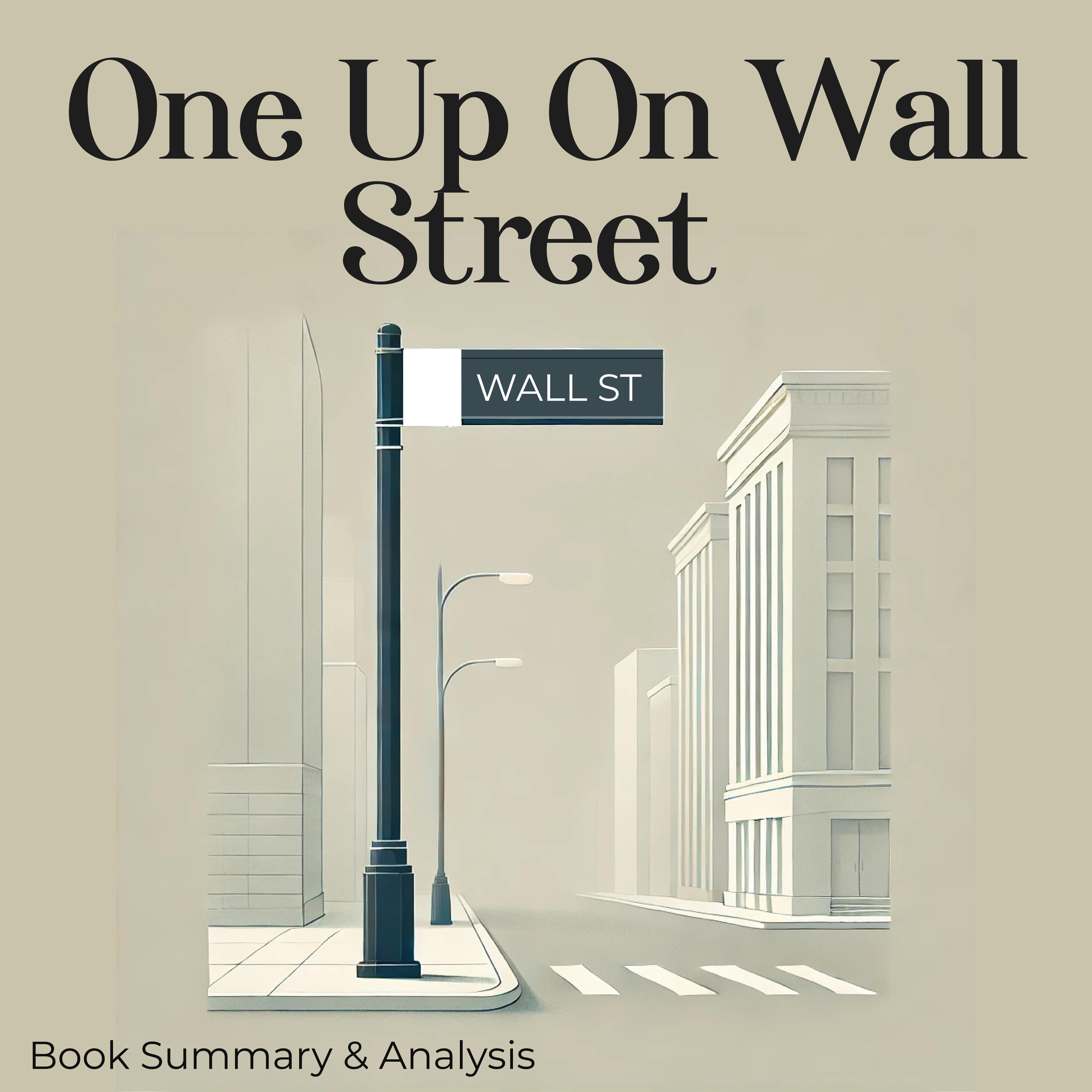One Up On Wall Street: Book Summary and Analysis