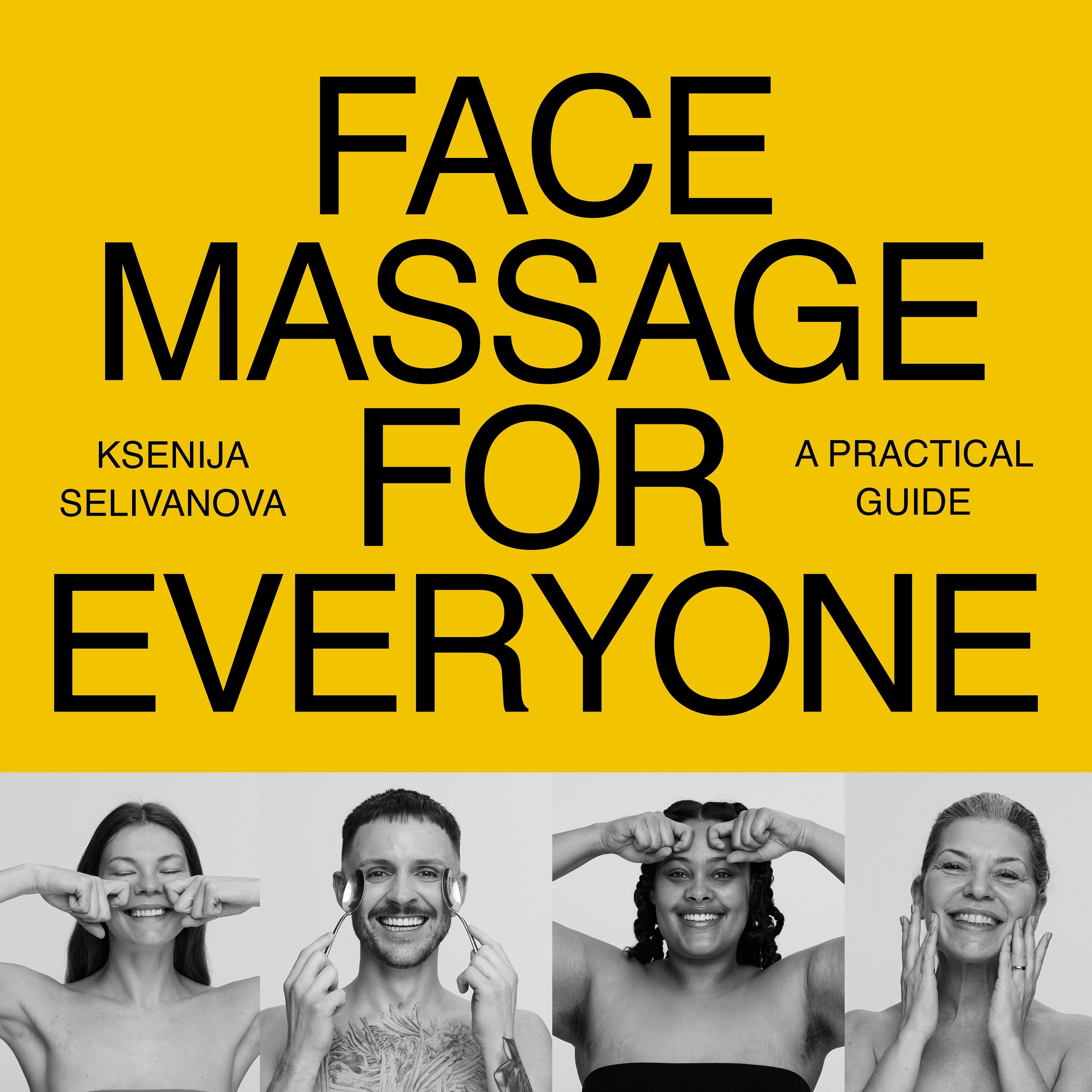 Face Massage for Everyone