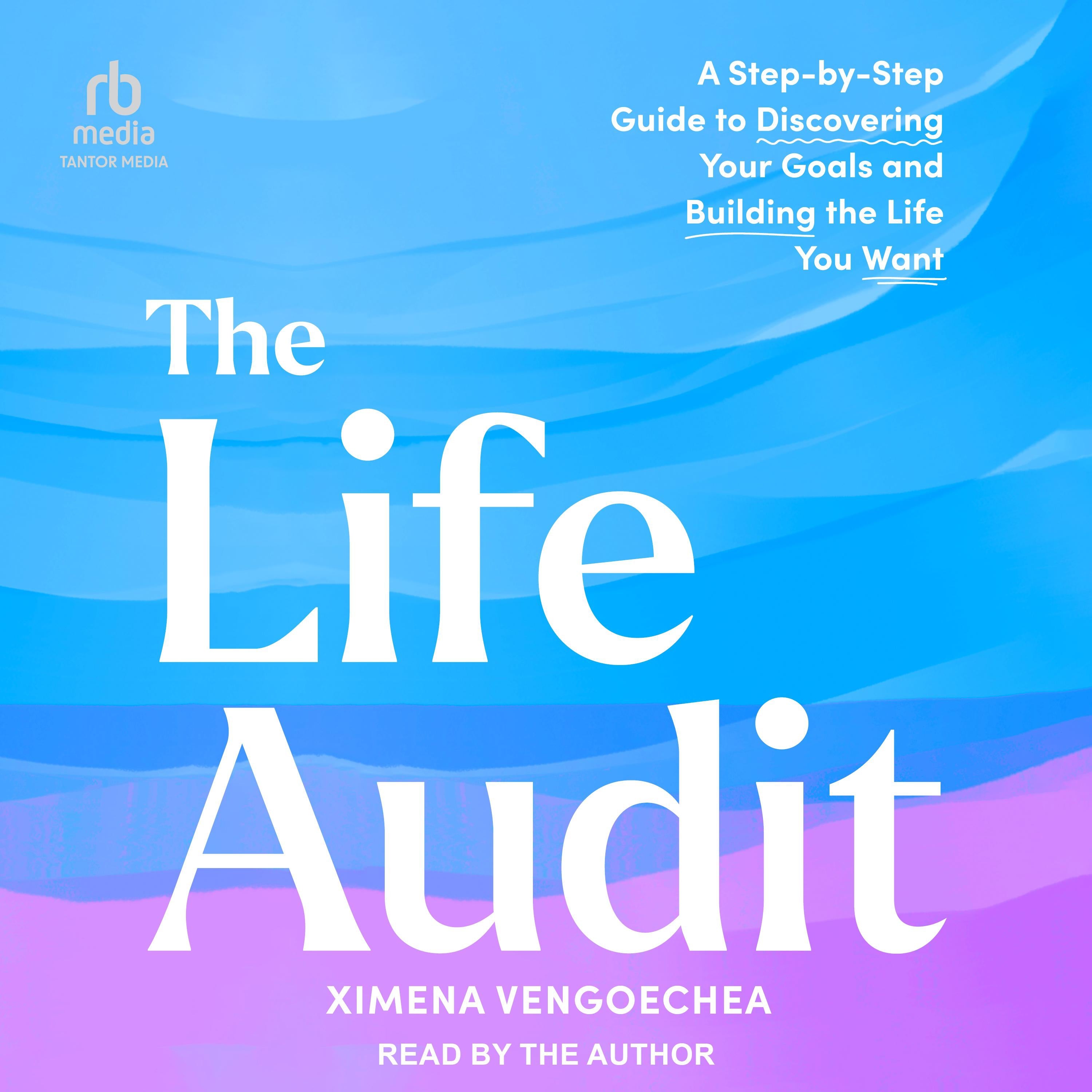 The Life Audit