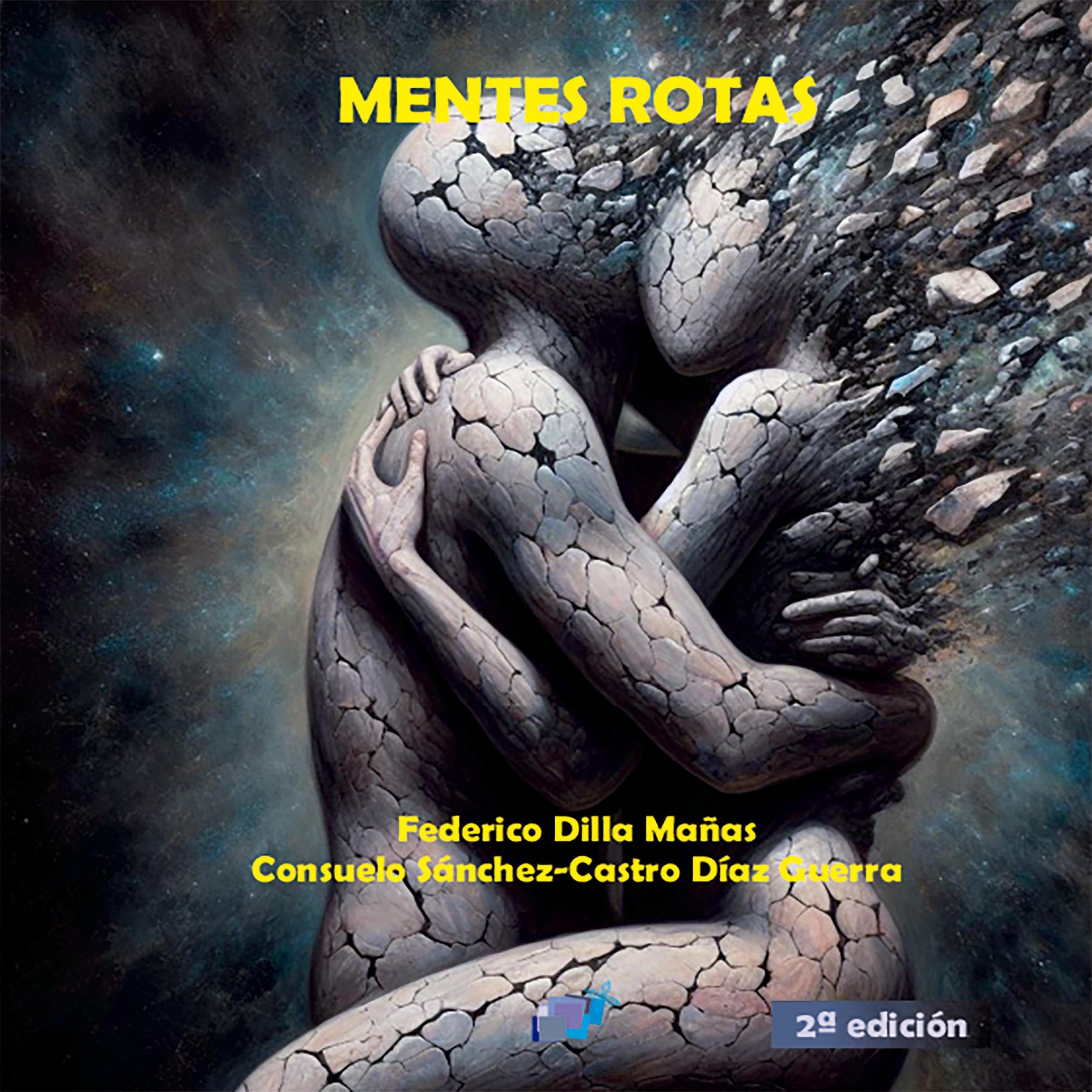 Mentes rotas (2ª edición)