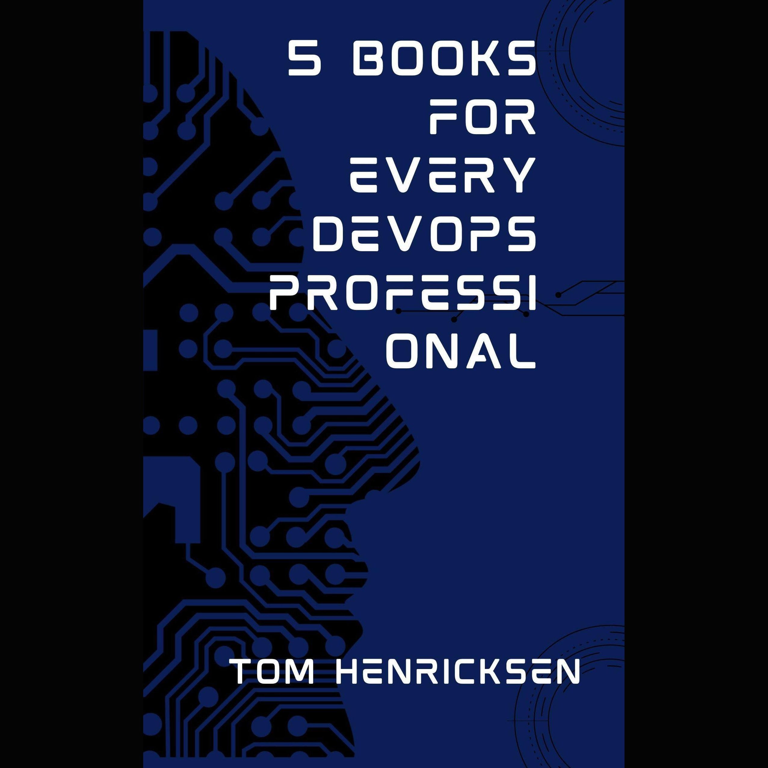 5 Books for Every DevOps Professional
