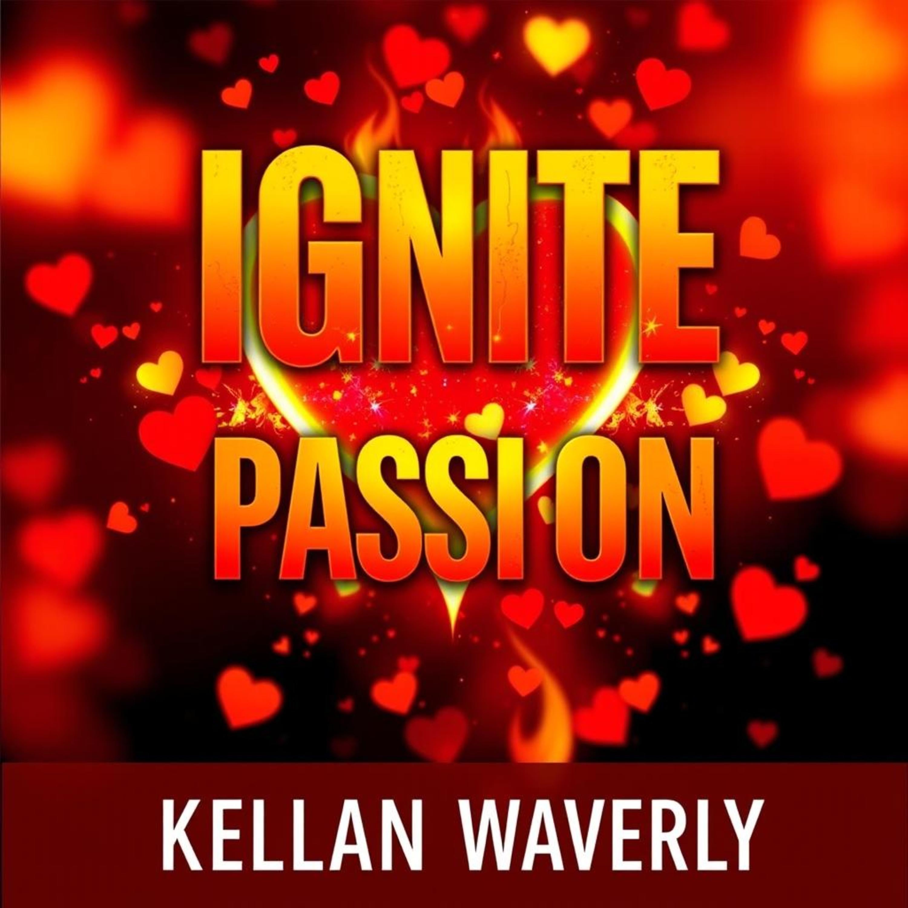 Ignite Passion: Proven Techniques to Energize Your Team