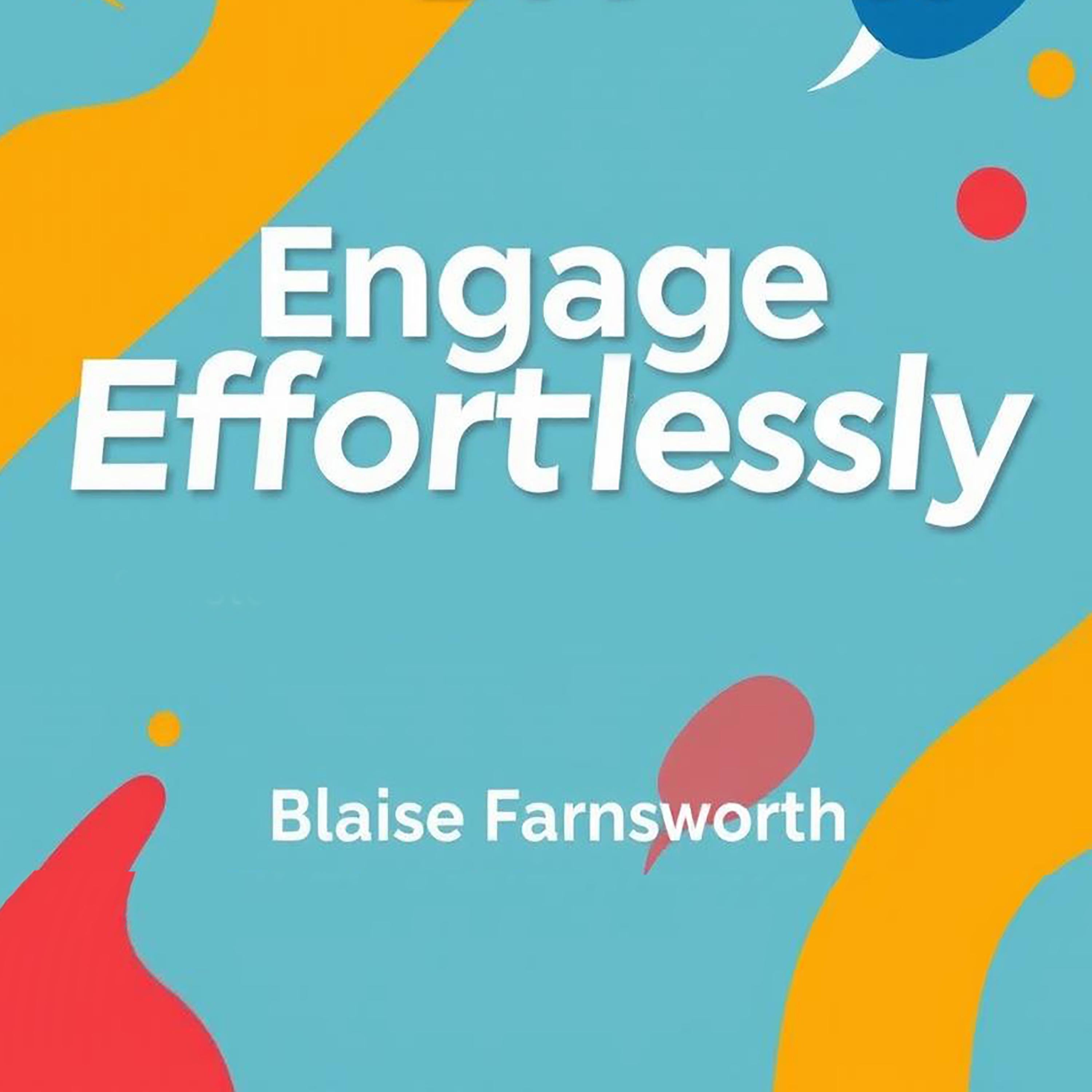 Engage Effortlessly: Spark Conversations That Leave a Mark