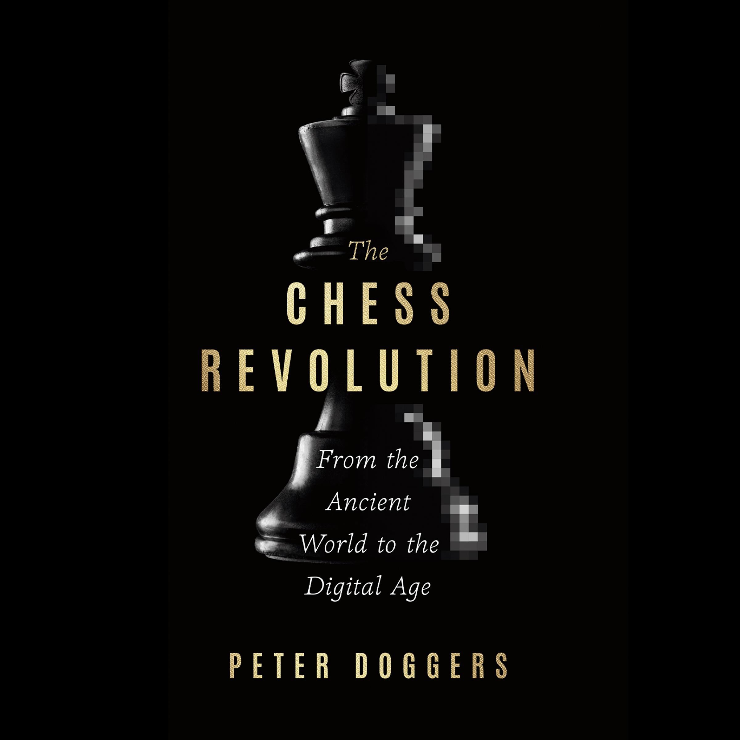 The Chess Revolution