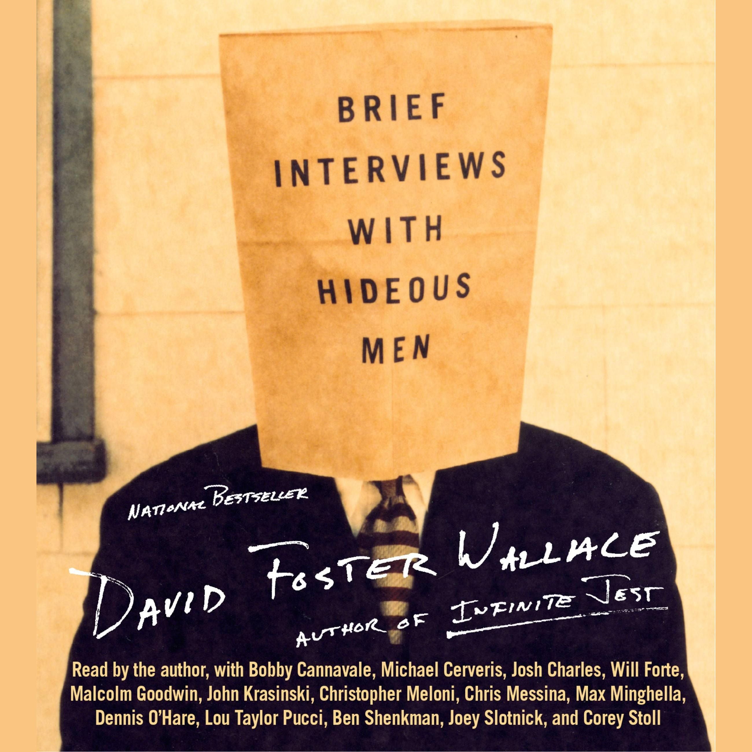 Brief Interviews with Hideous Men
