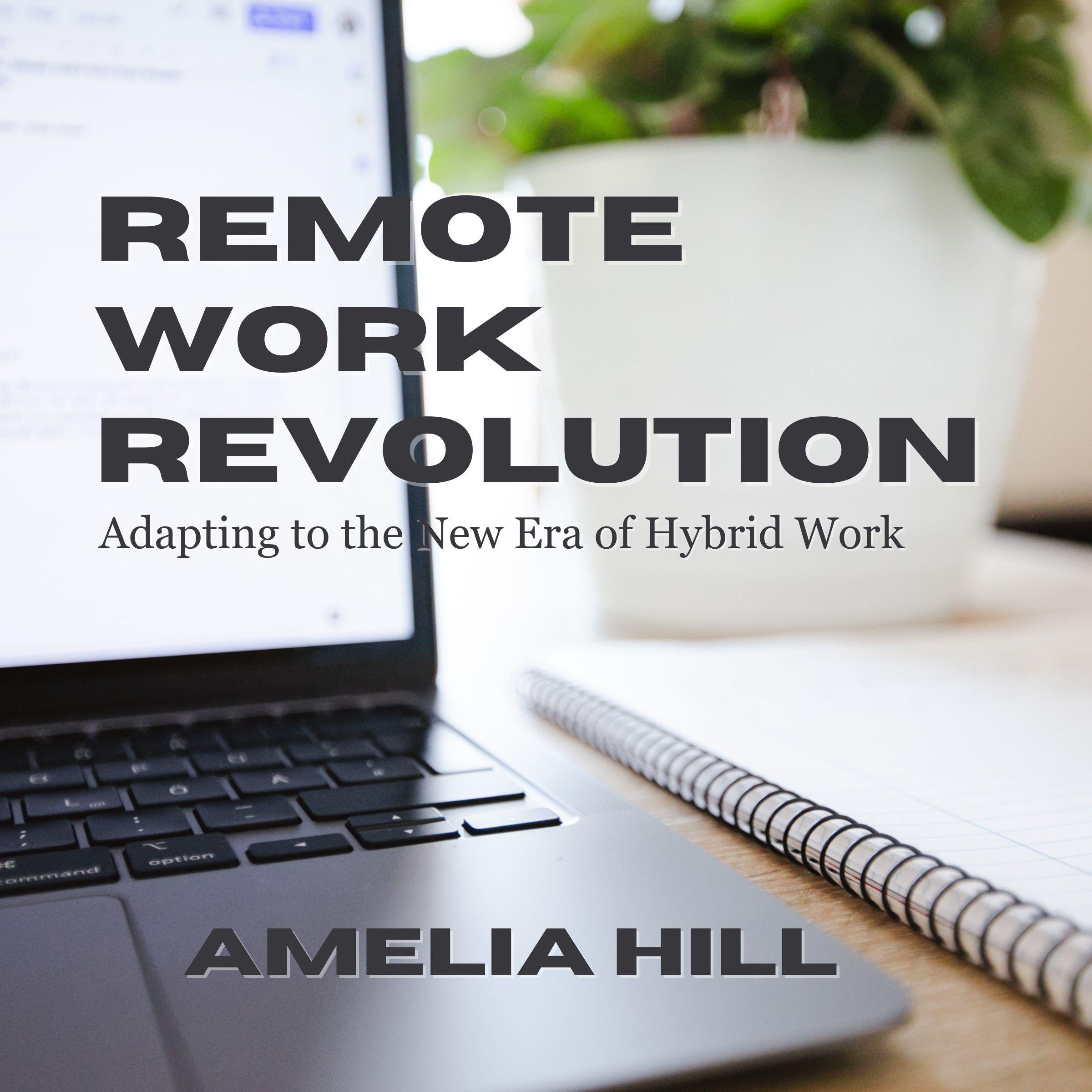 Remote Work Revolution