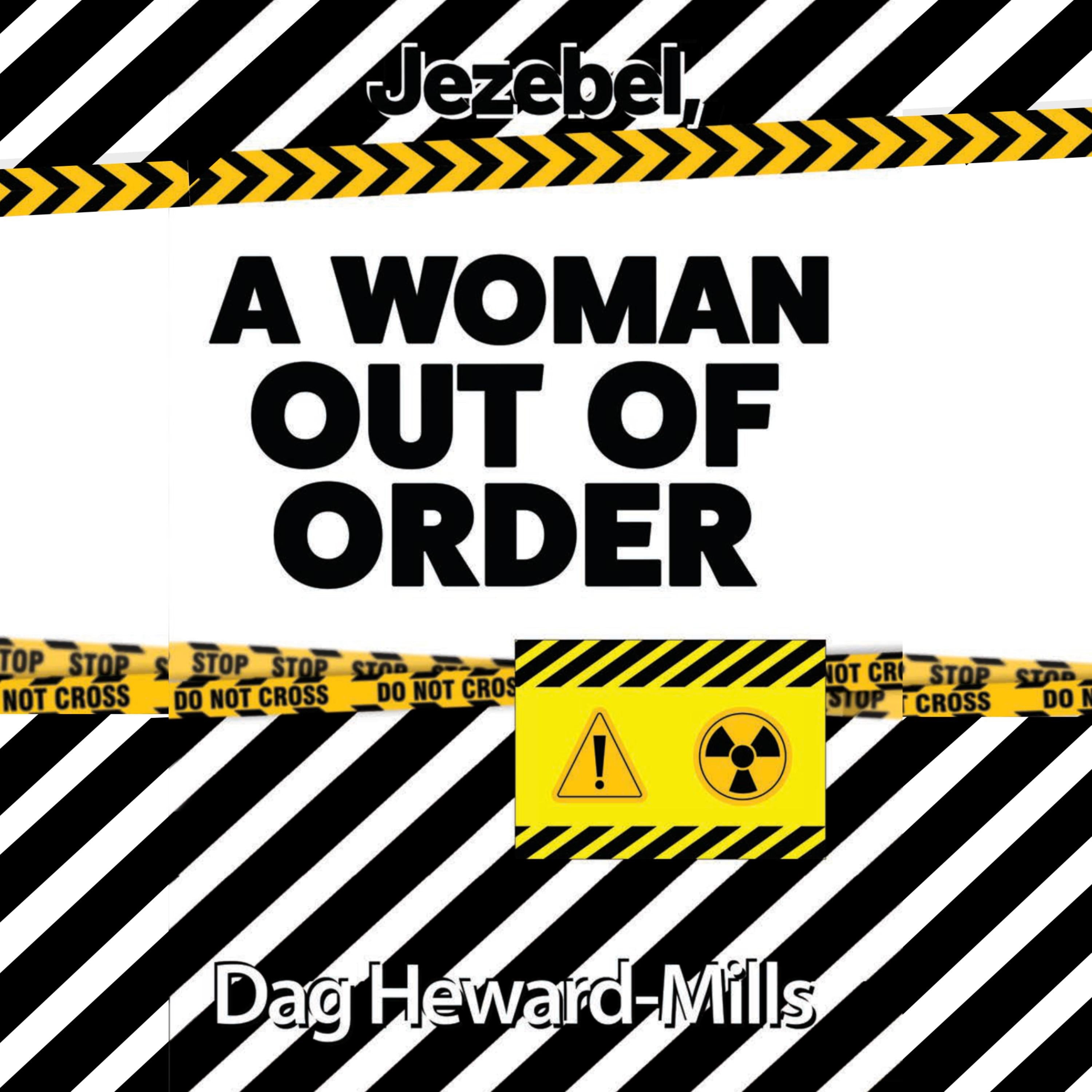 Jezebel - A Woman Out Of Order