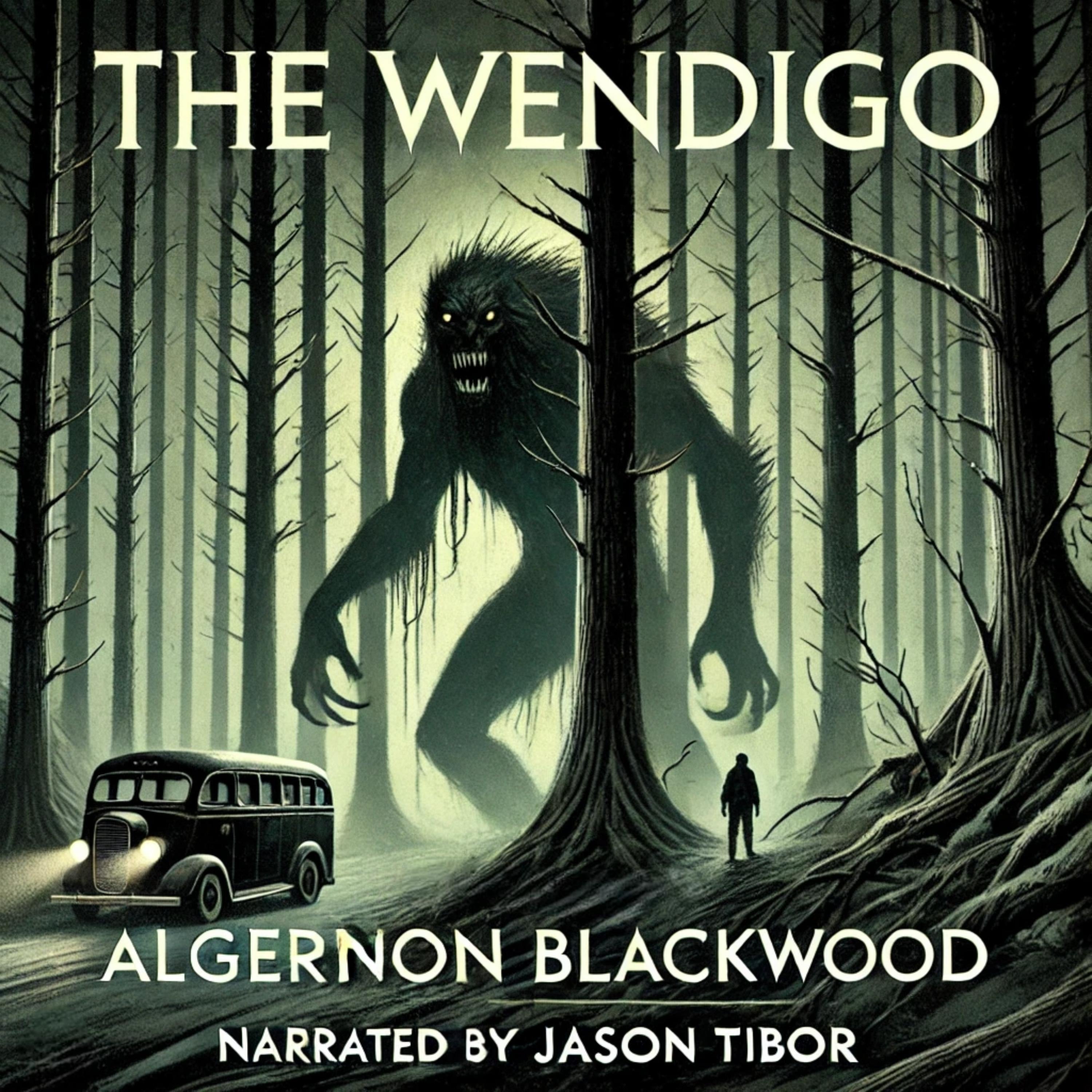 The Wendigo