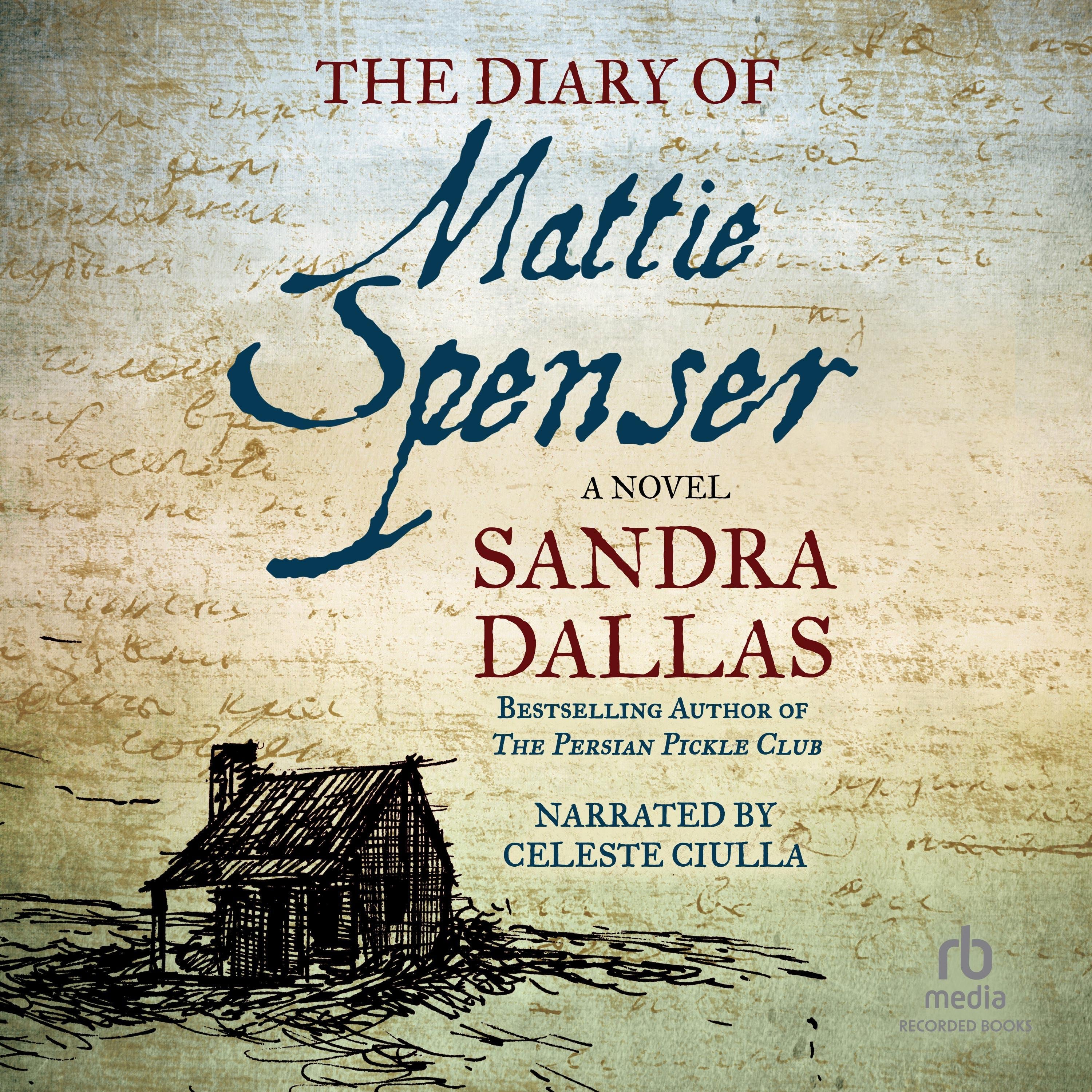 The Diary of Mattie Spenser