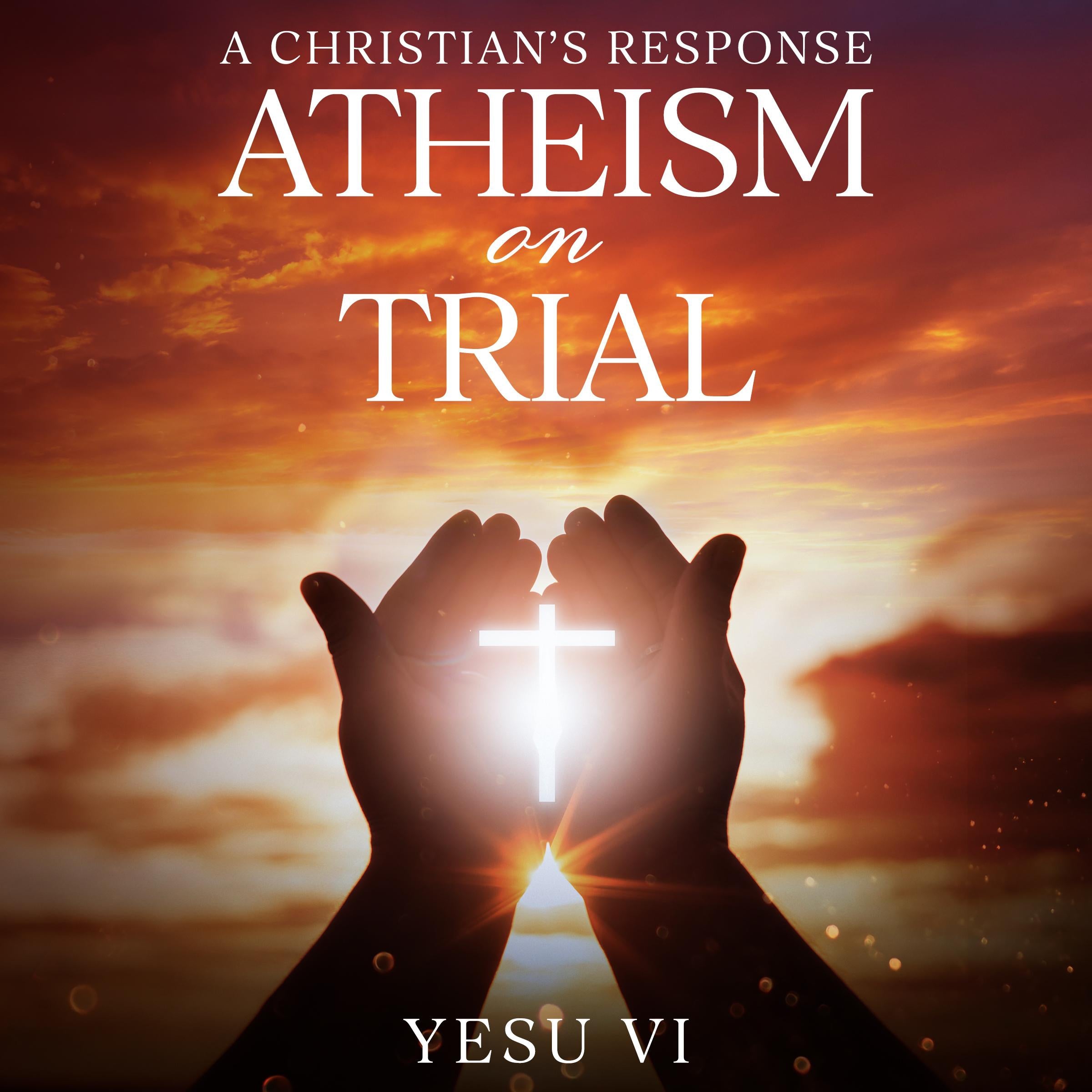 Atheism on Trial