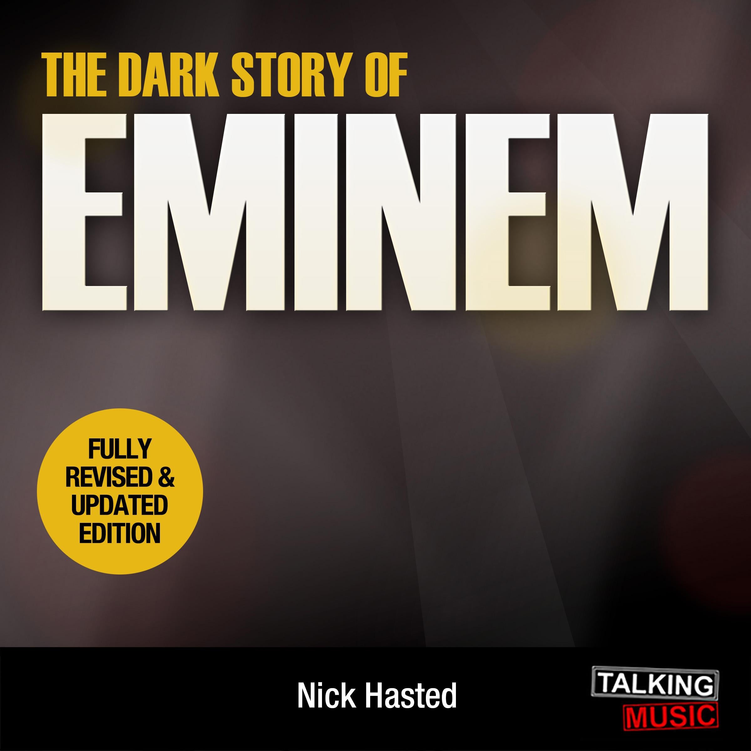 The Dark Story of Eminem