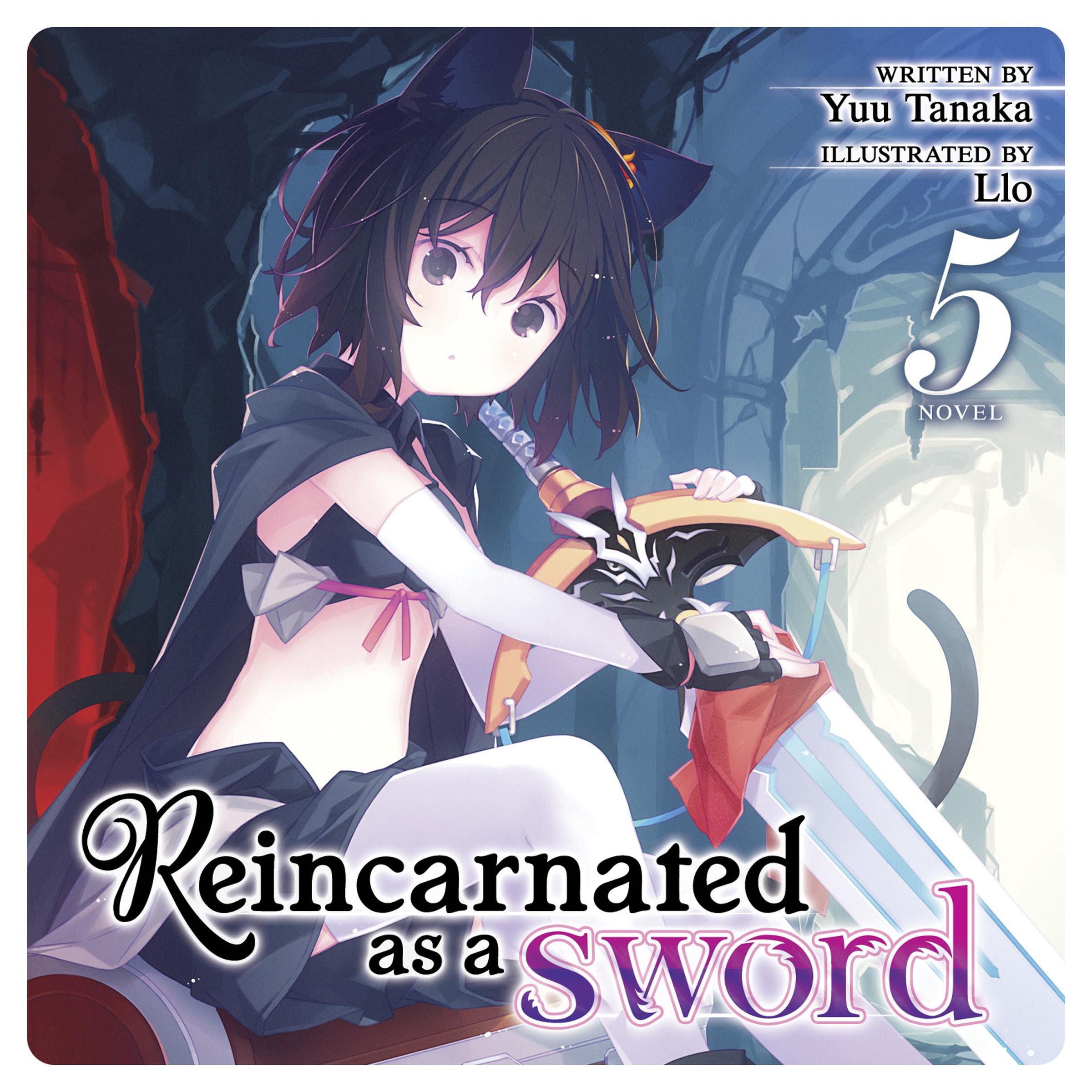Reincarnated as a Sword (Light Novel) Vol. 5
