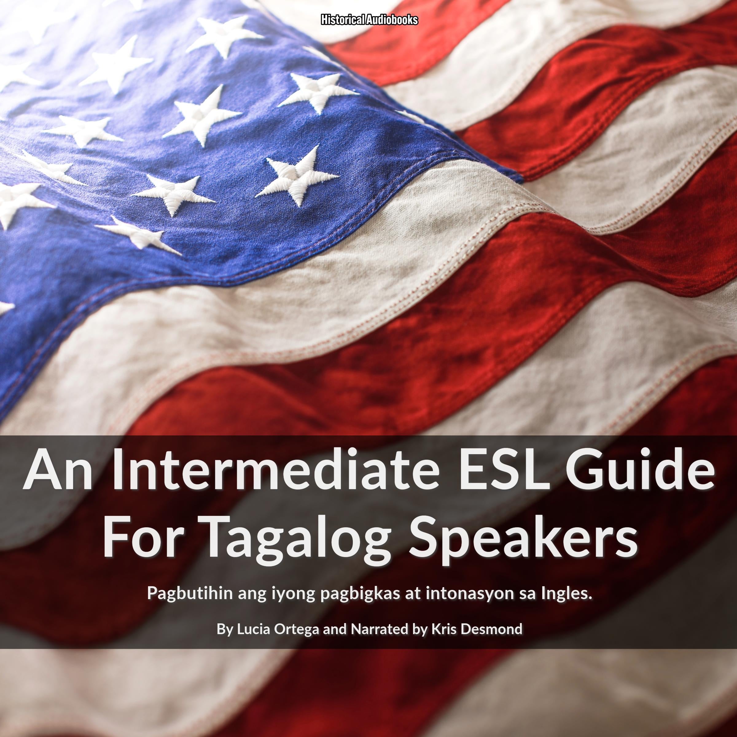 An Intermediate ESL Guide For Tagalog Speakers