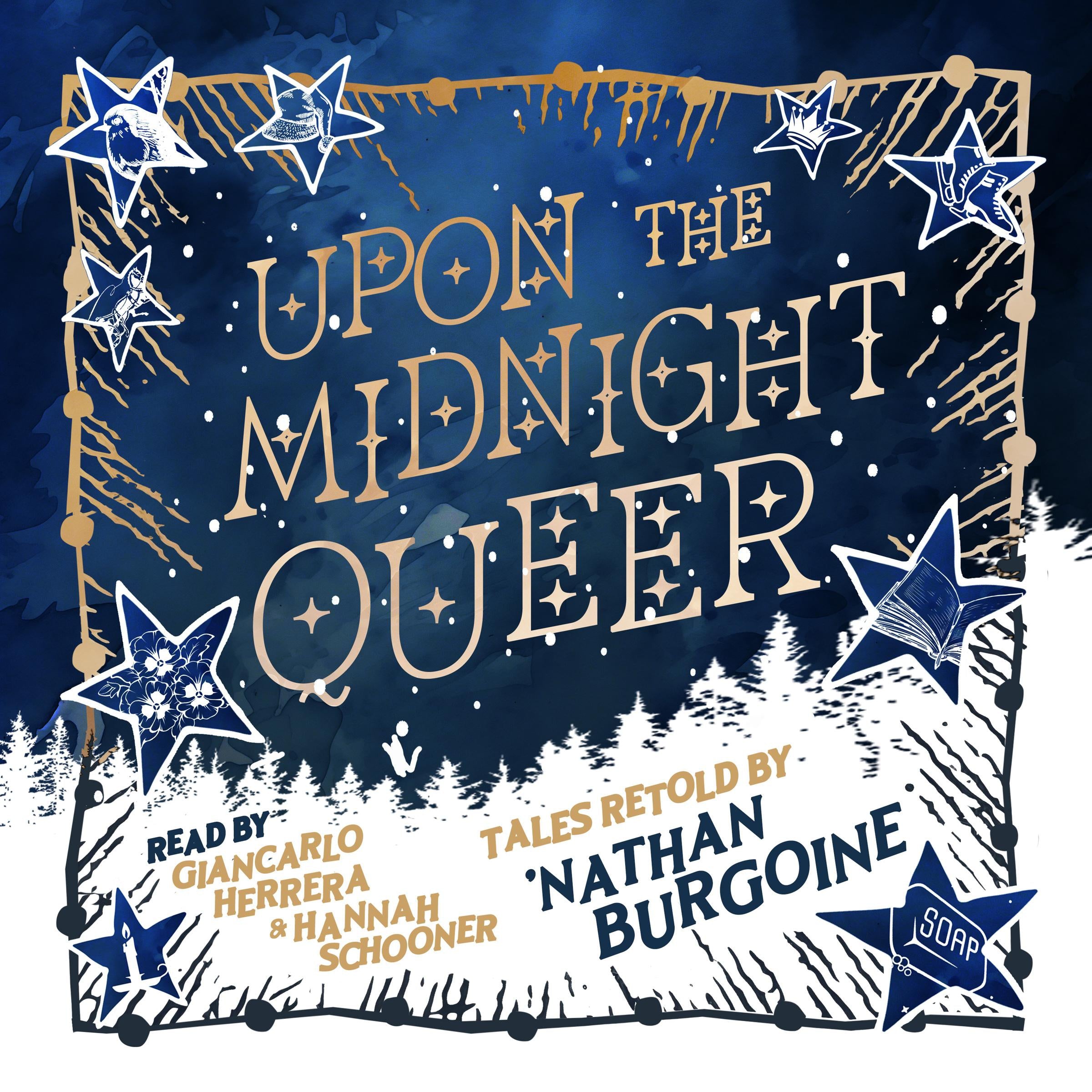 Upon the Midnight Queer