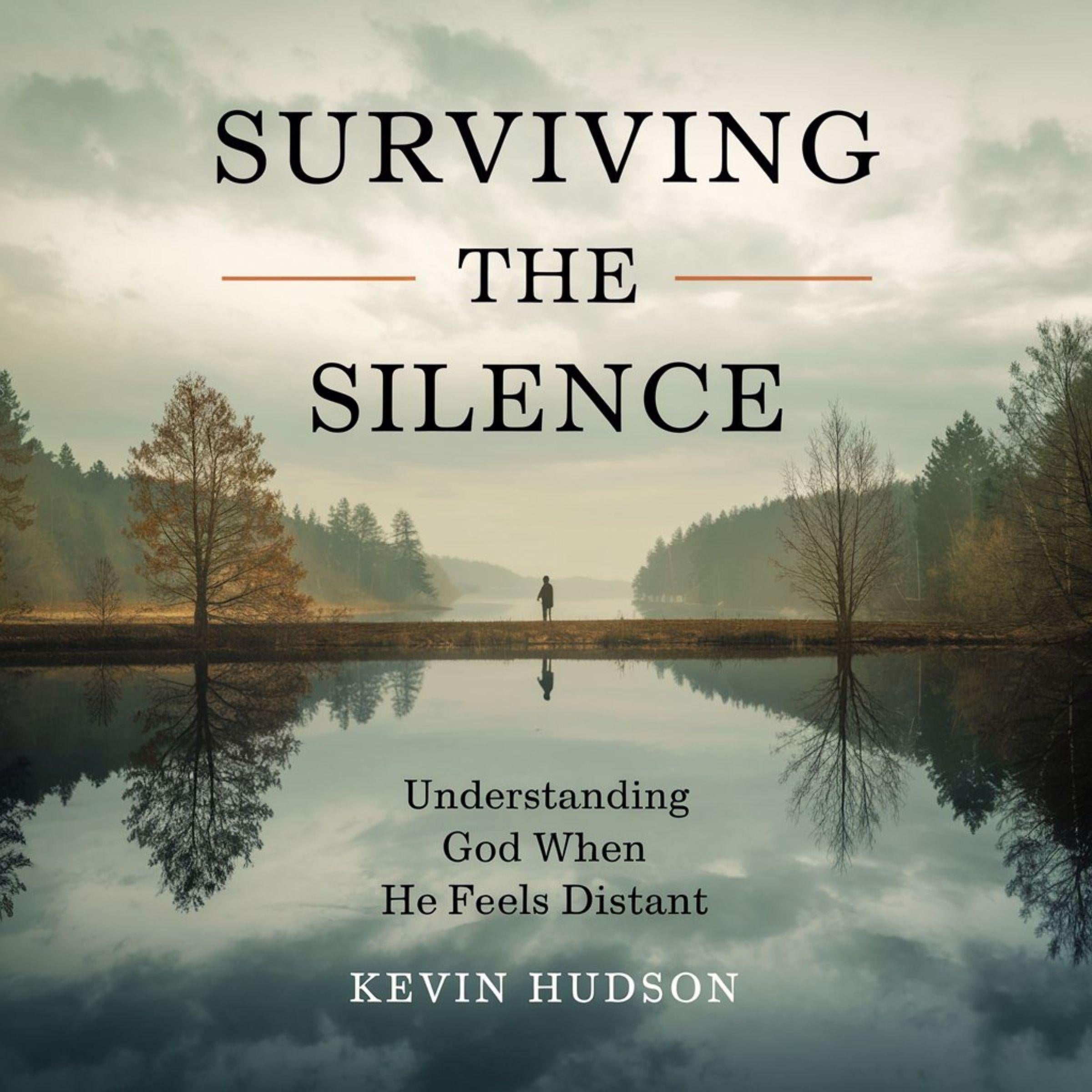 Surviving the Silence:
