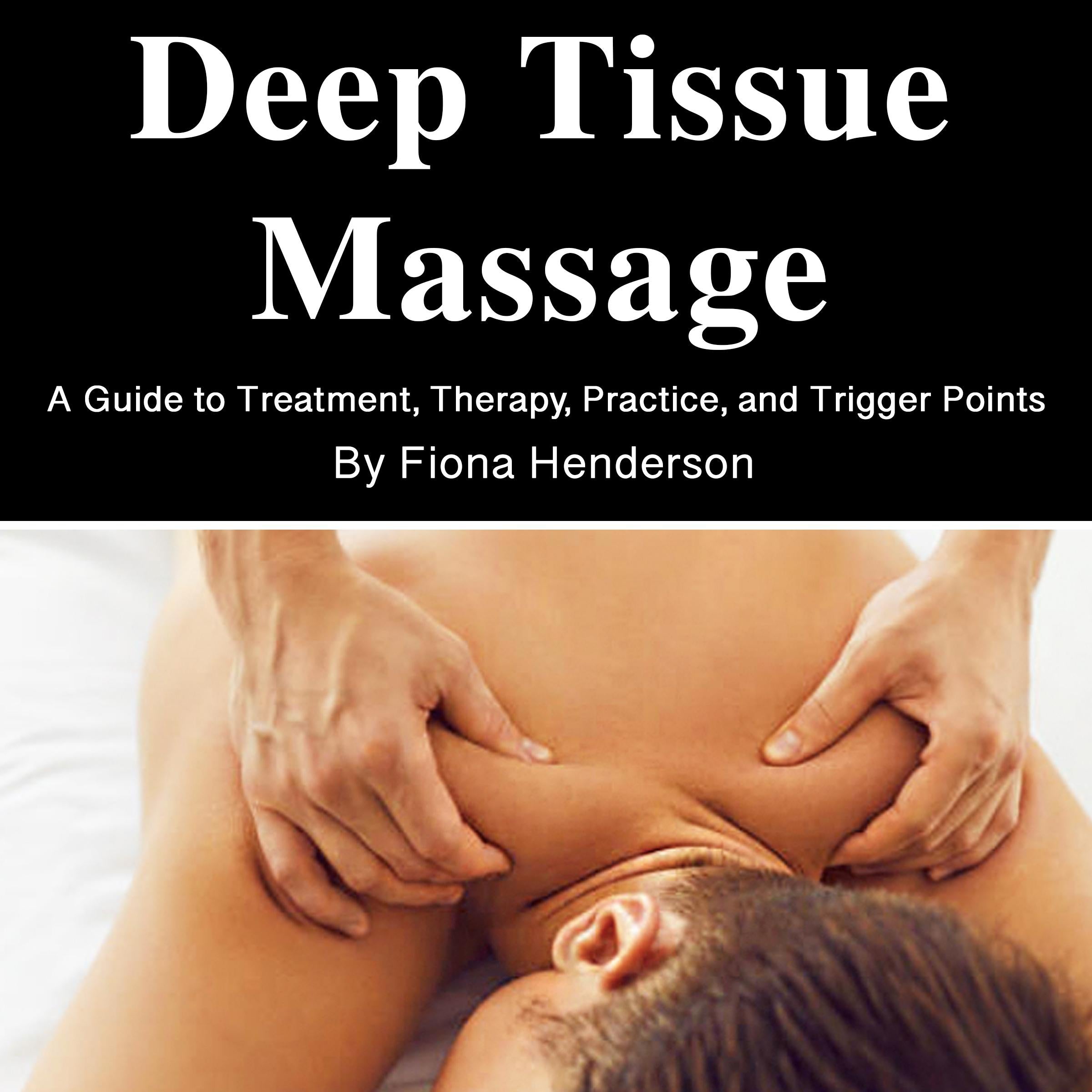 Deep Tissue Massage