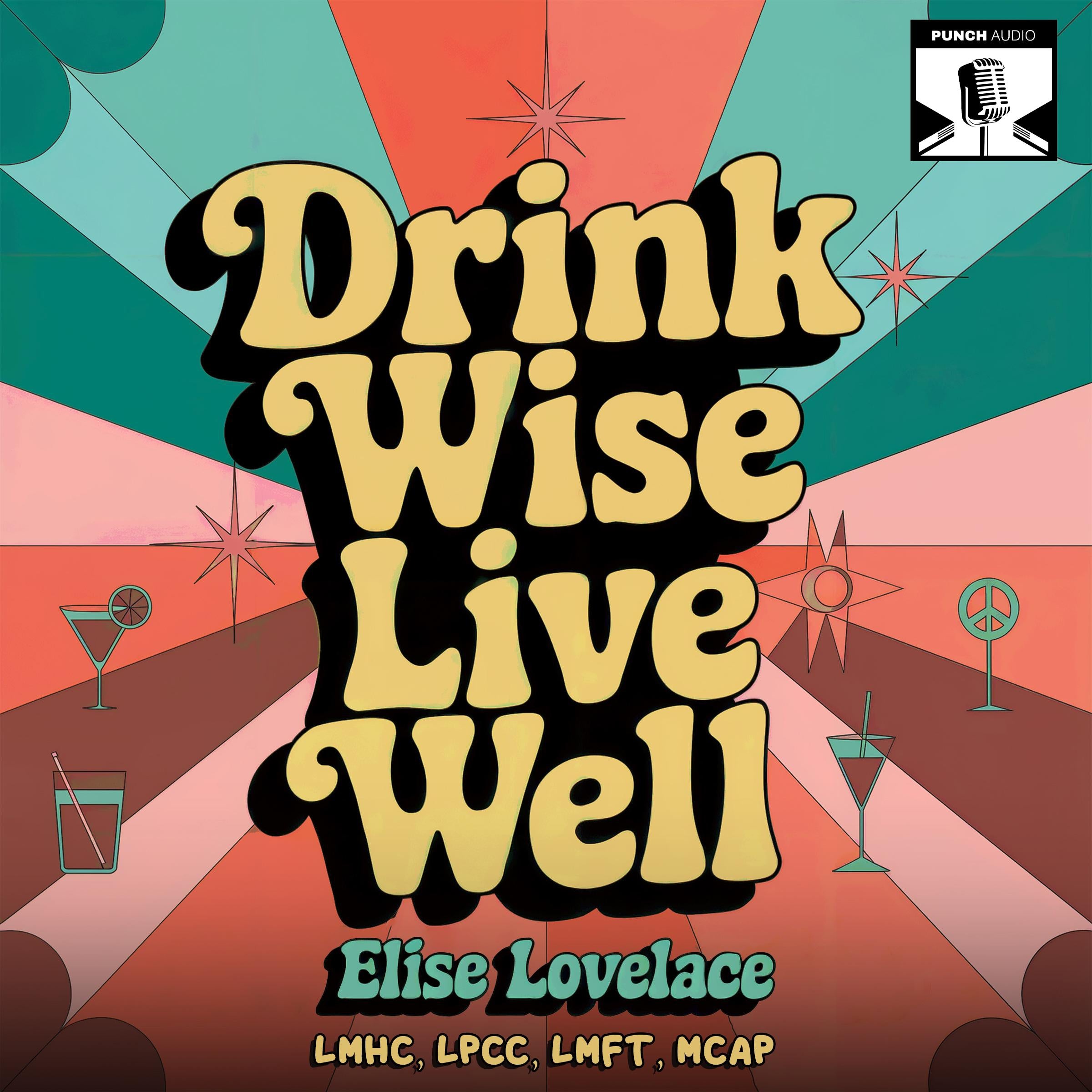 Drink Wise, Live Well