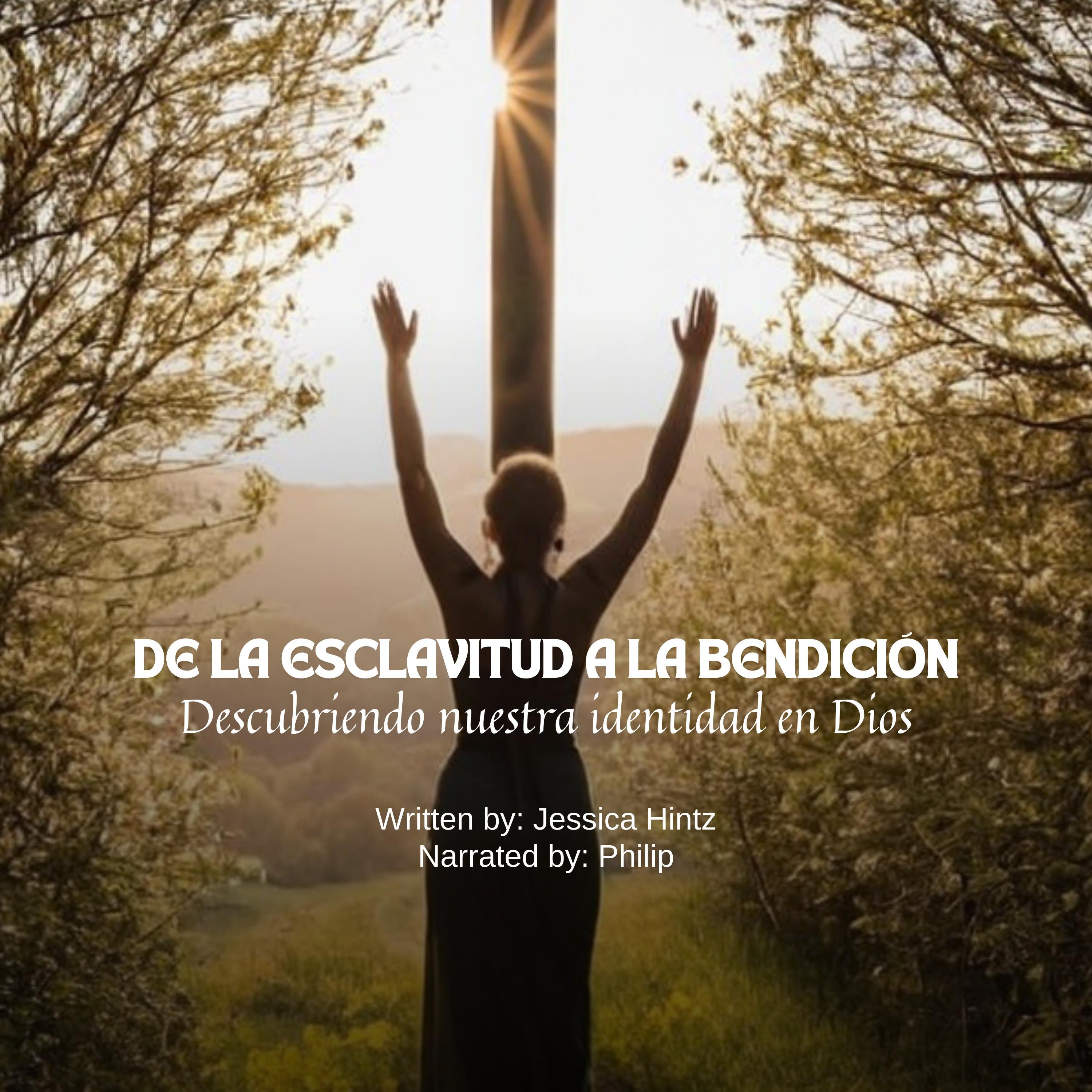 De la esclavitud a la bendición