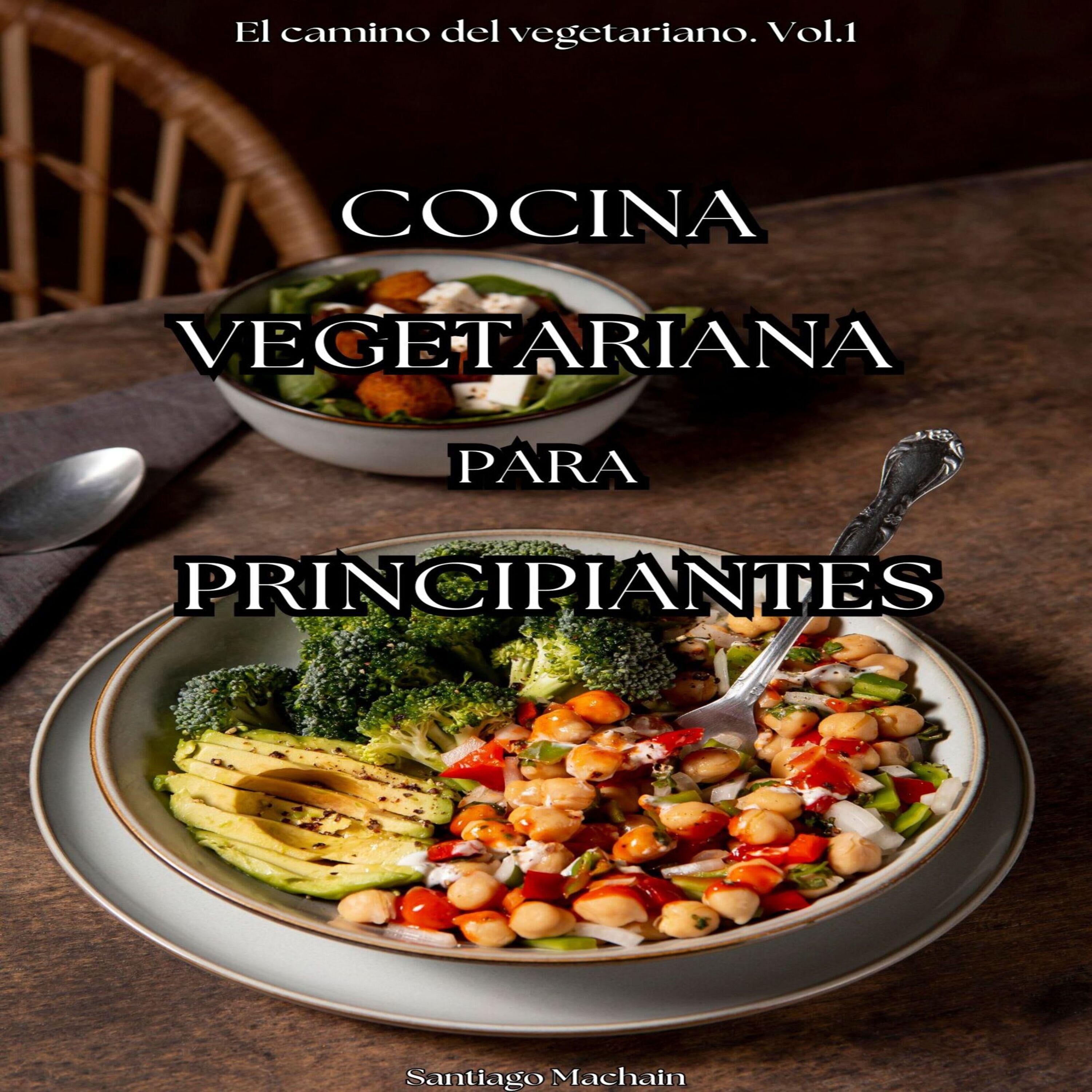 Cocina vegetariana para principiantes