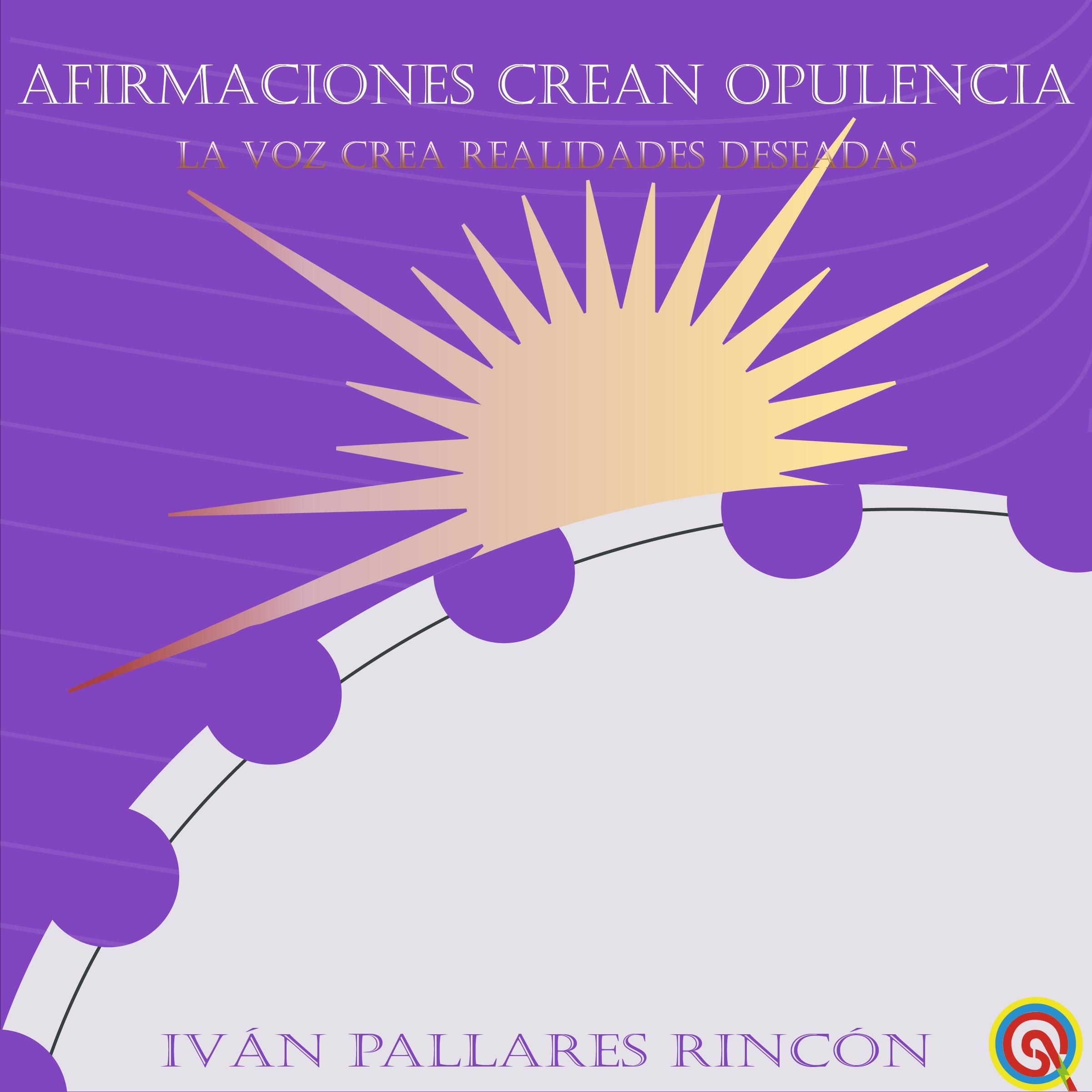 Afirmaciones Crean OPULENCIA