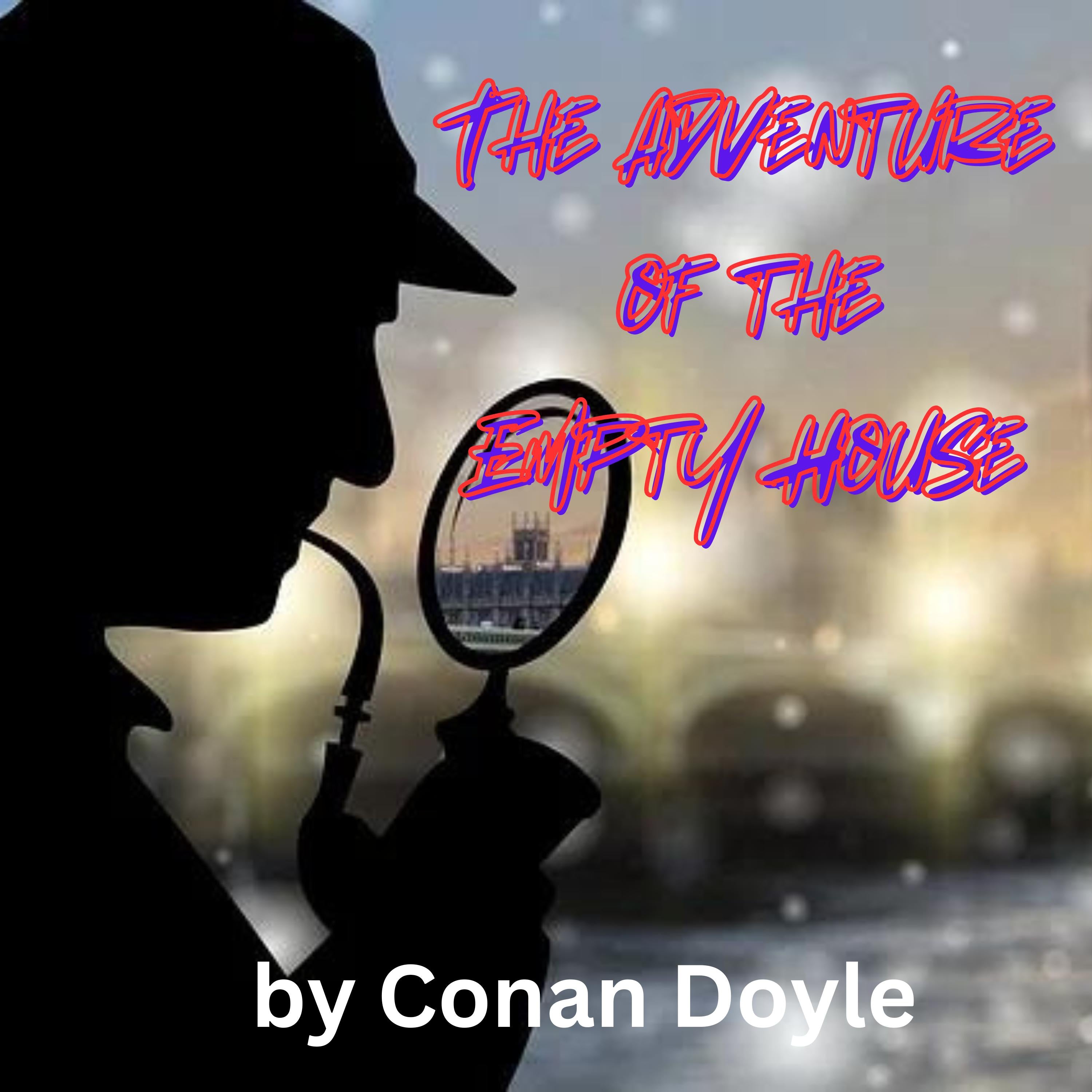 The Adventure of the Empty House