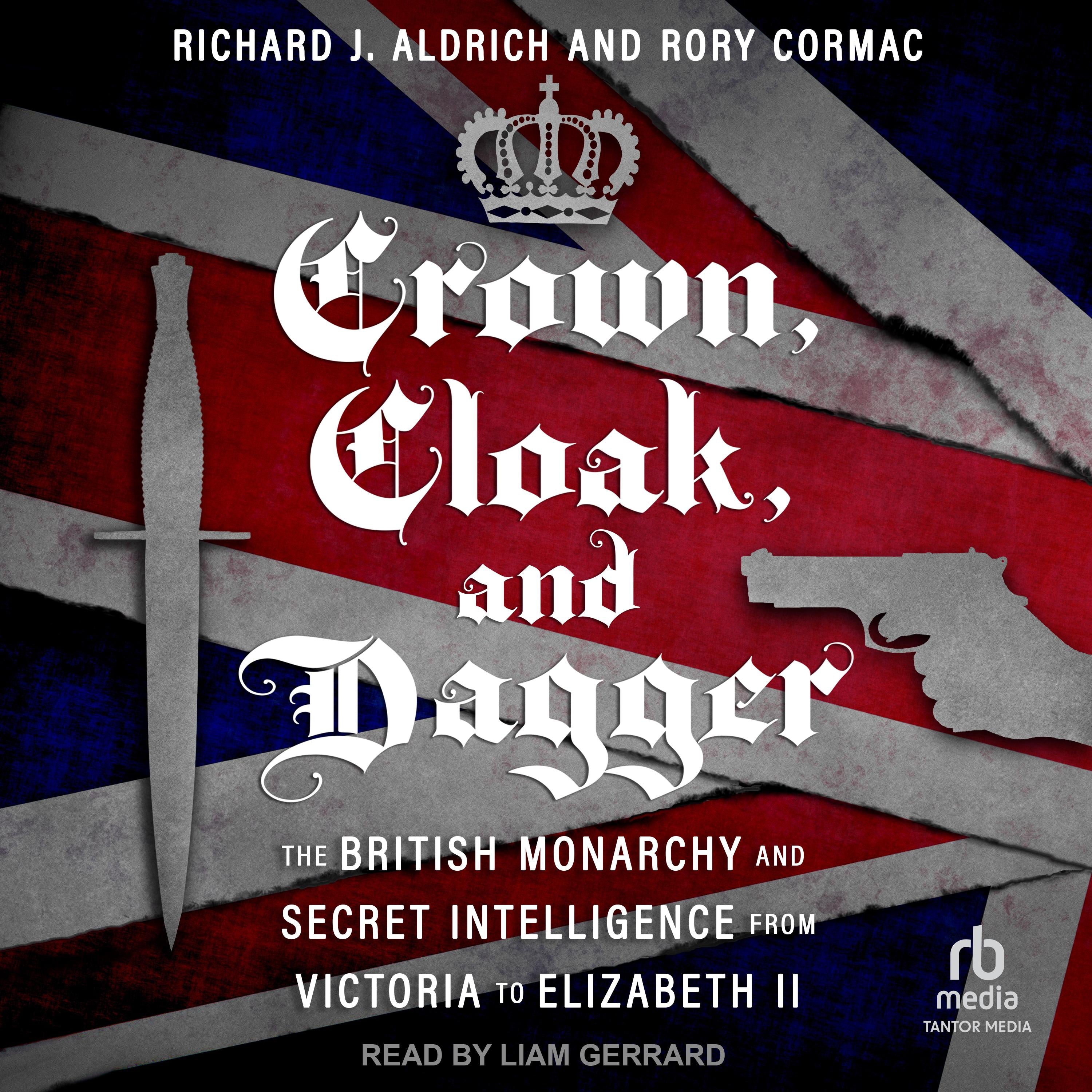Crown, Cloak, and Dagger