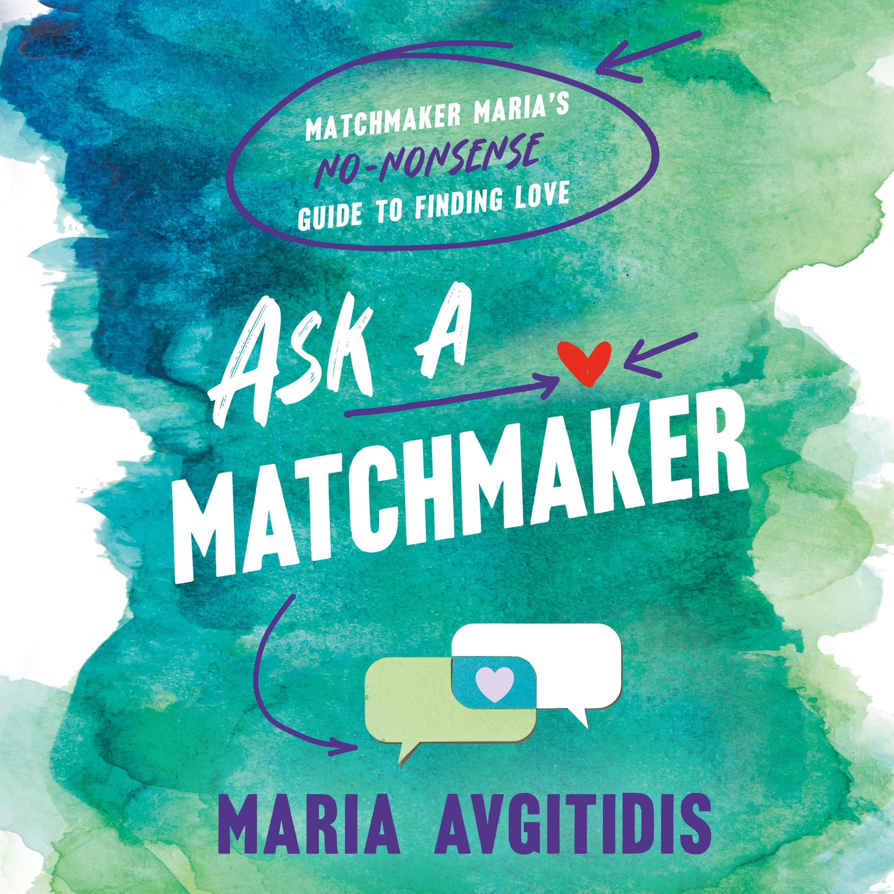 Ask a Matchmaker
